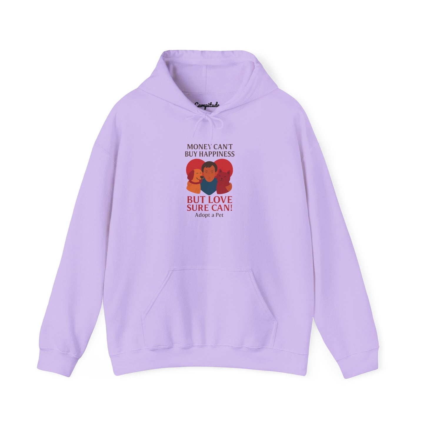 Unisex Hoodie - Money Can't Buy Happiness, But Love Sure Can Adopt a Pet