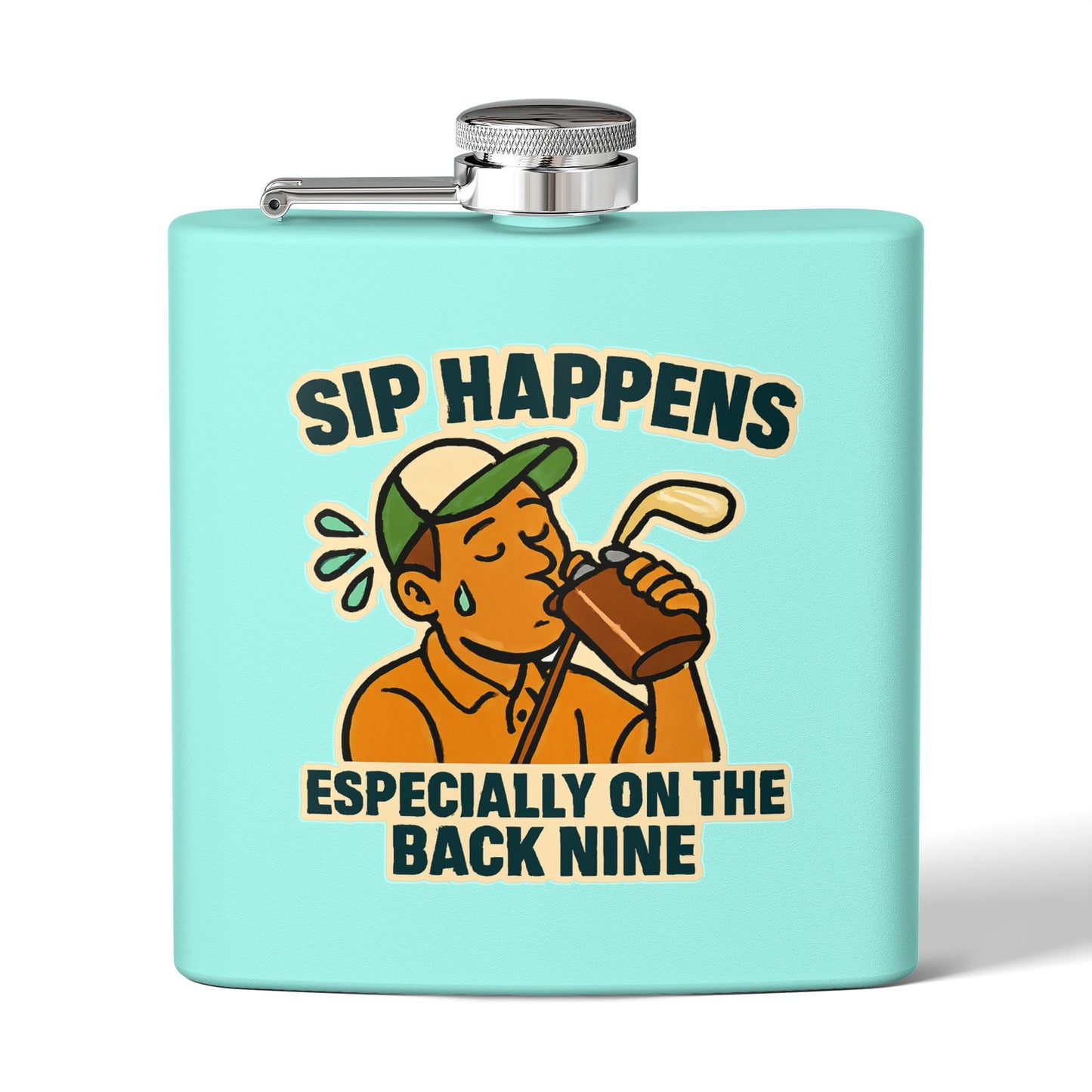 Golf Flask - Sip Happens Especially on the Back Nine Design