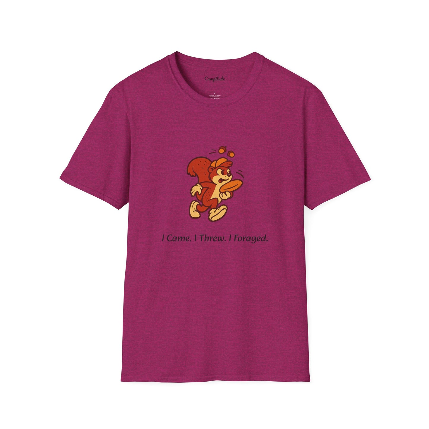 Unisex T-Shirt - I Came. I Threw. I Foraged