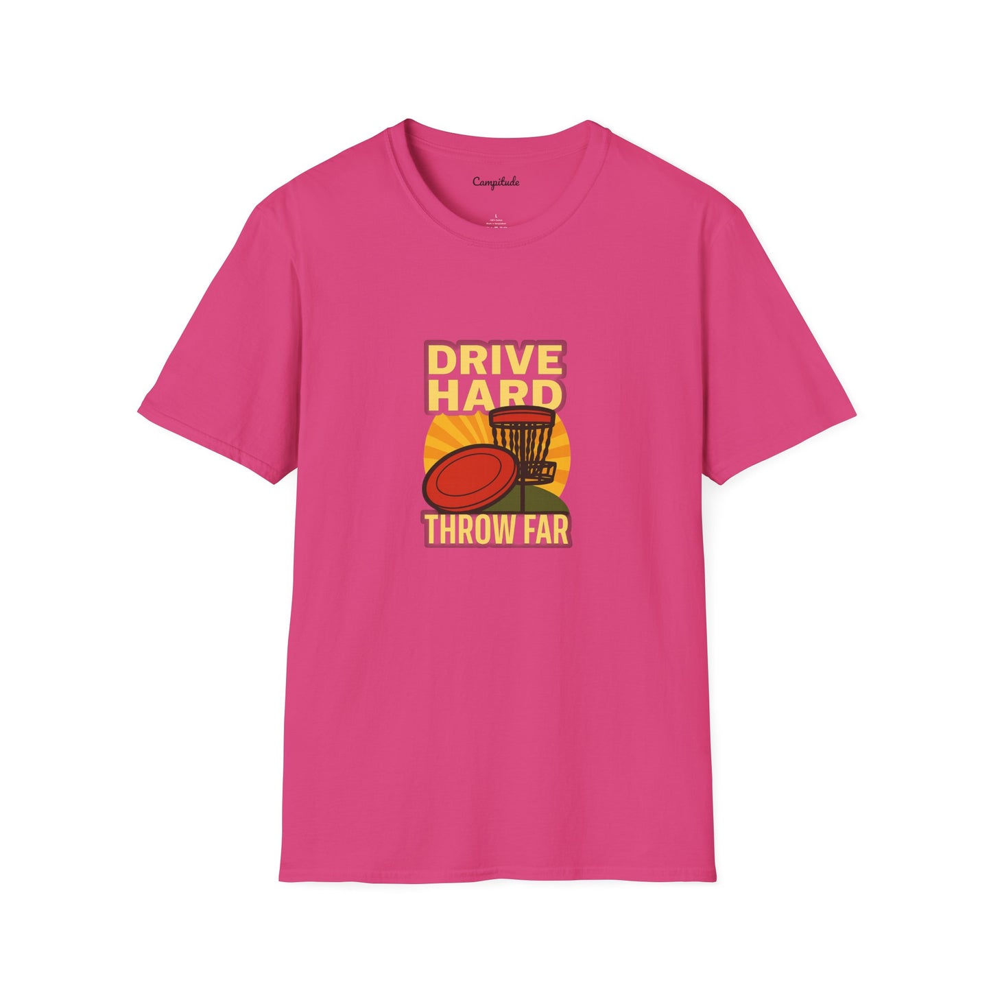 Unisex T-Shirt - Disc Golf Drive Hard Throw Far