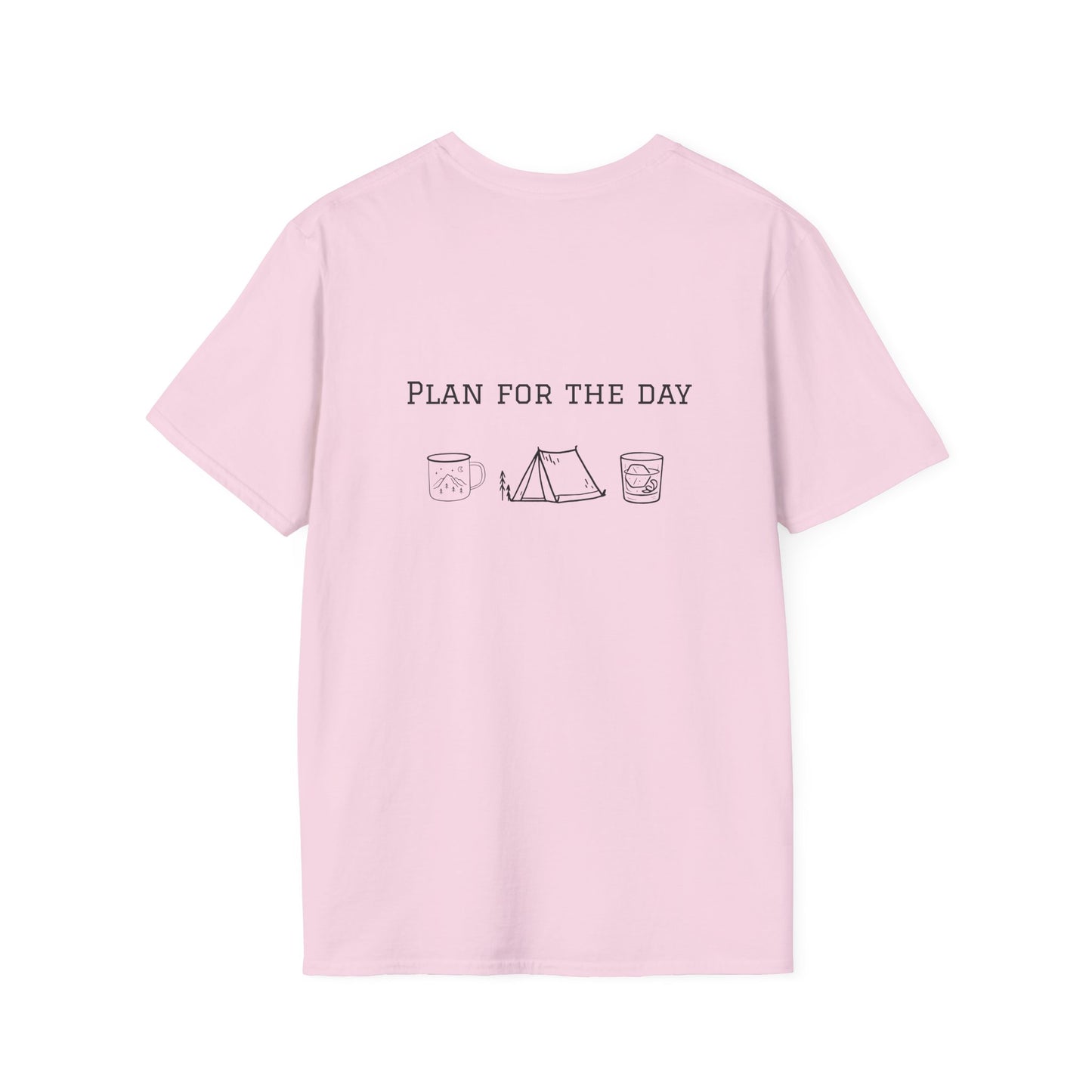 Unisex T-Shirt - Plan for the Day Camping & Bourbon (2-sided graphic)