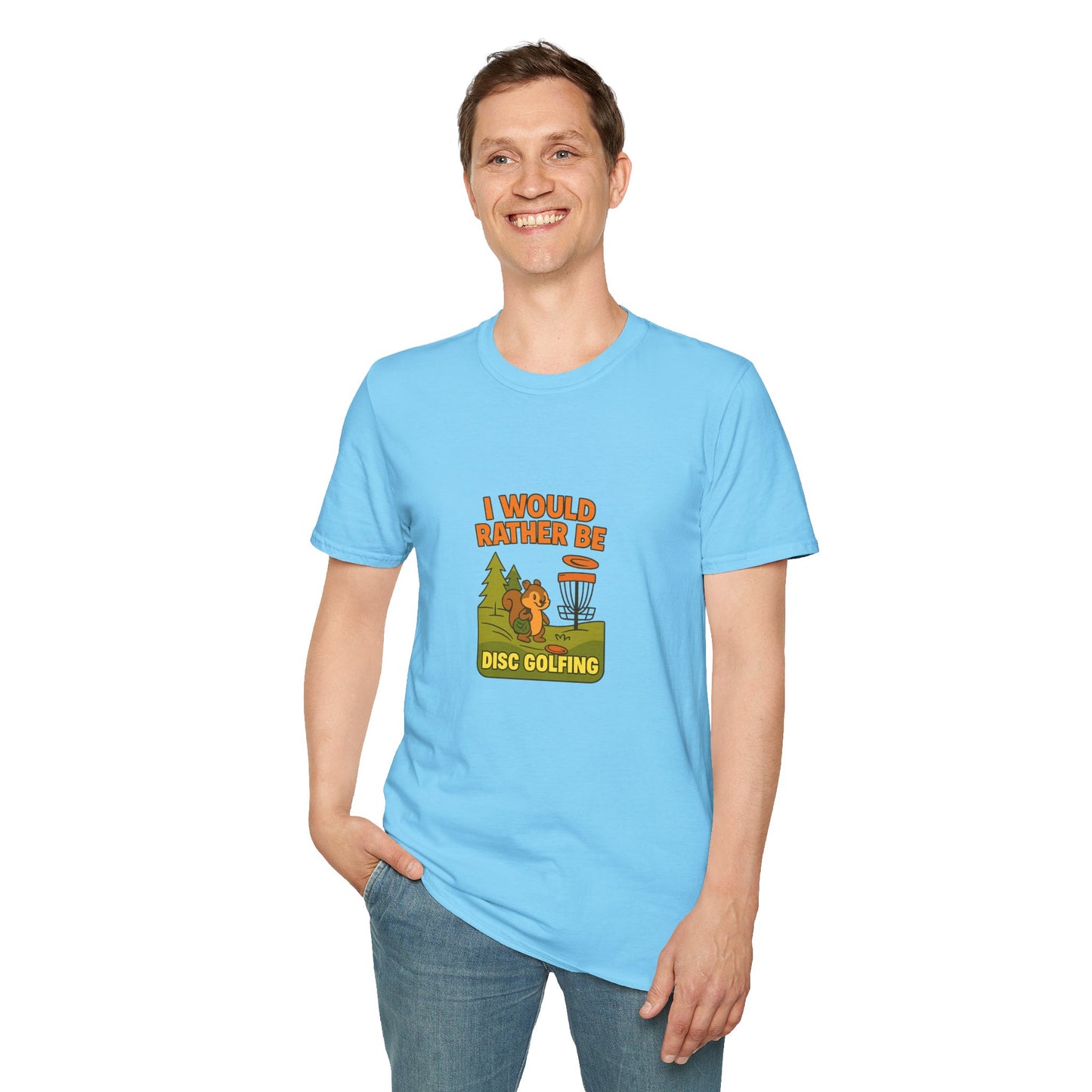 Unisex T-Shirt - I Would Rather Be Disc Golfing