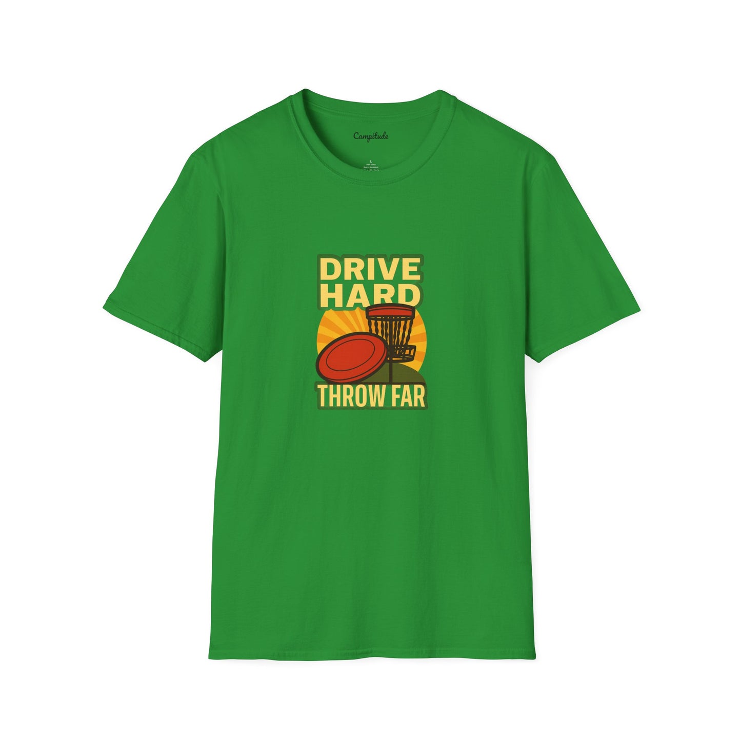 Unisex T-Shirt - Disc Golf Drive Hard Throw Far