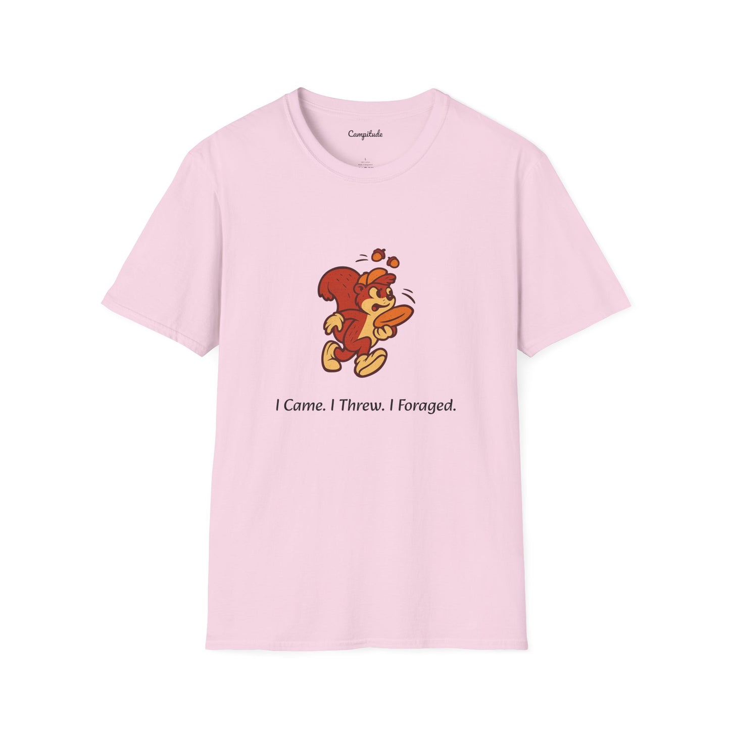 Unisex T-Shirt - I Came. I Threw. I Foraged