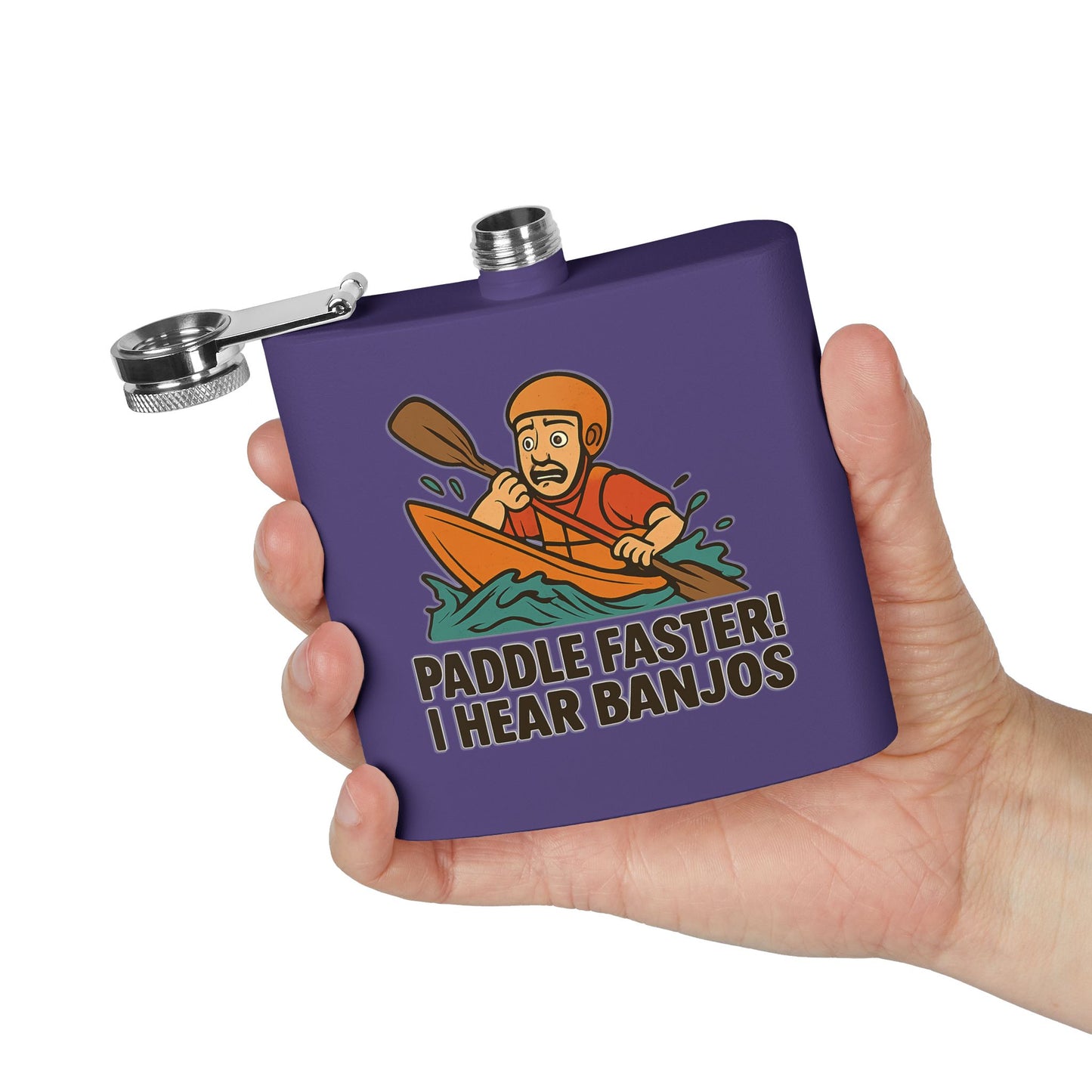 Kayaking Flask - Paddle Faster, I Hear Banjos Design