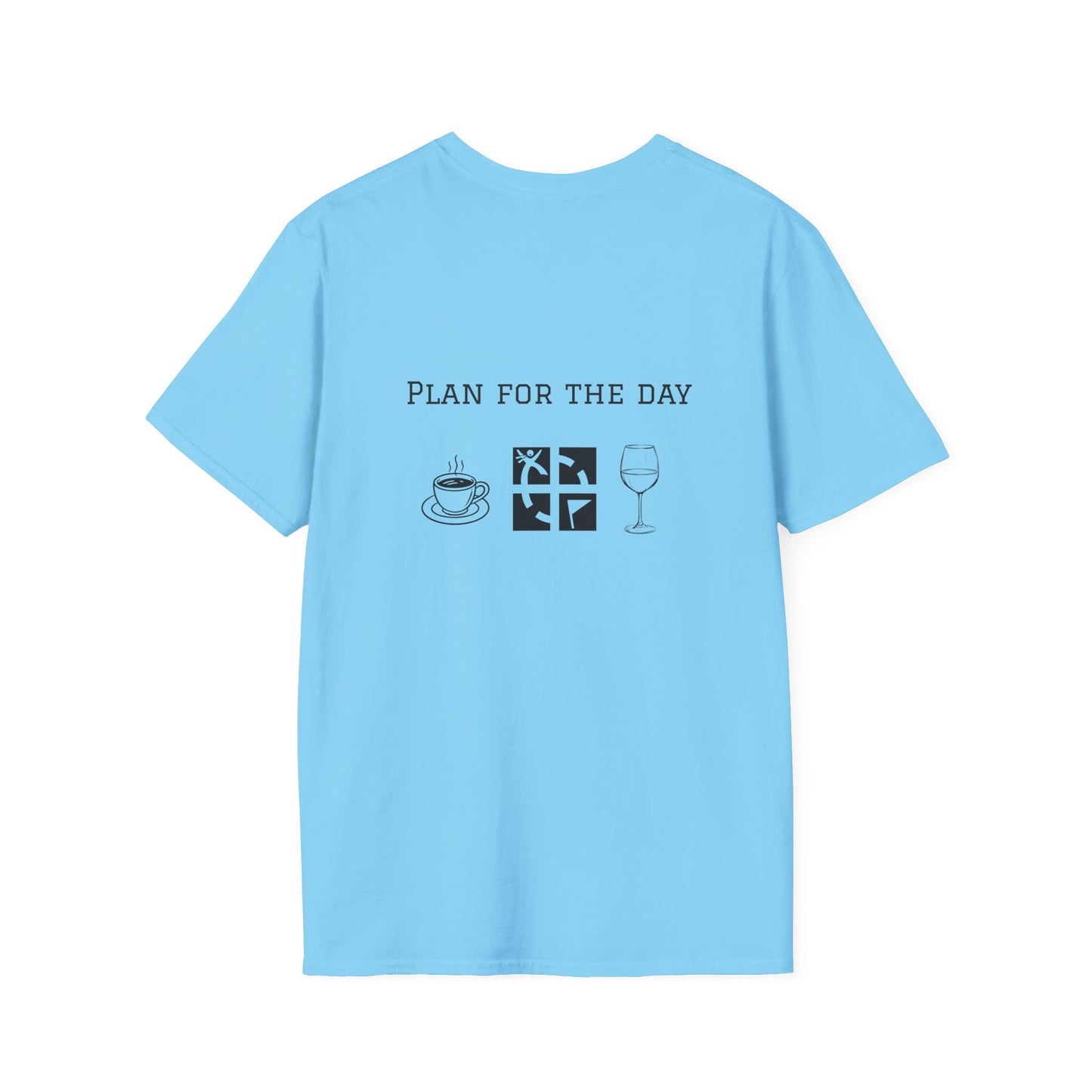 Unisex T-Shirt - Plan for the Day Geocache & Wine (2-sided graphic)