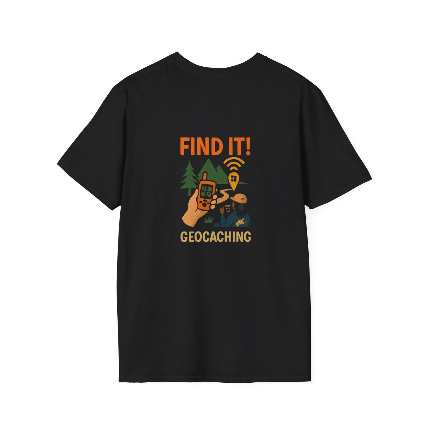 Unisex T-Shirt - Geocaching Find It! (2-sided graphic)