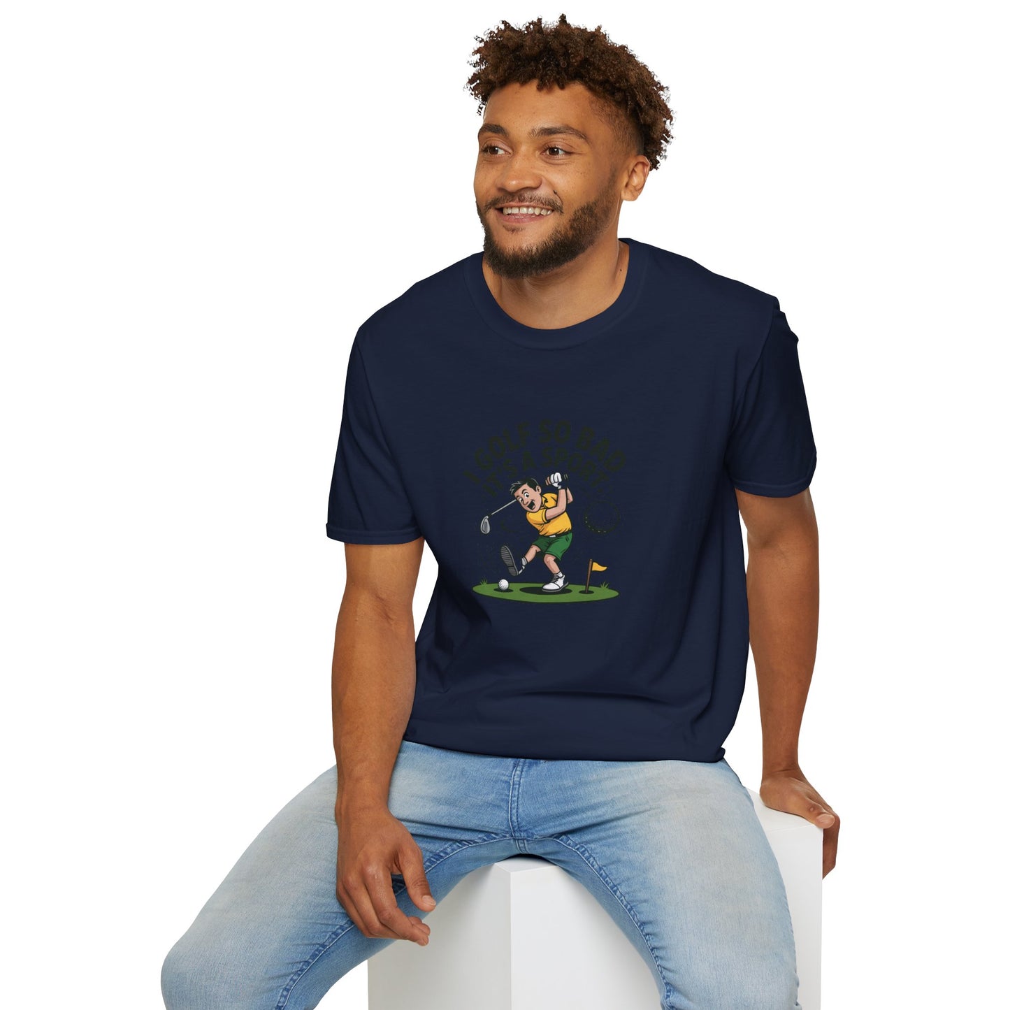 Unisex T-Shirt - I Golf So Bad It's a Sport