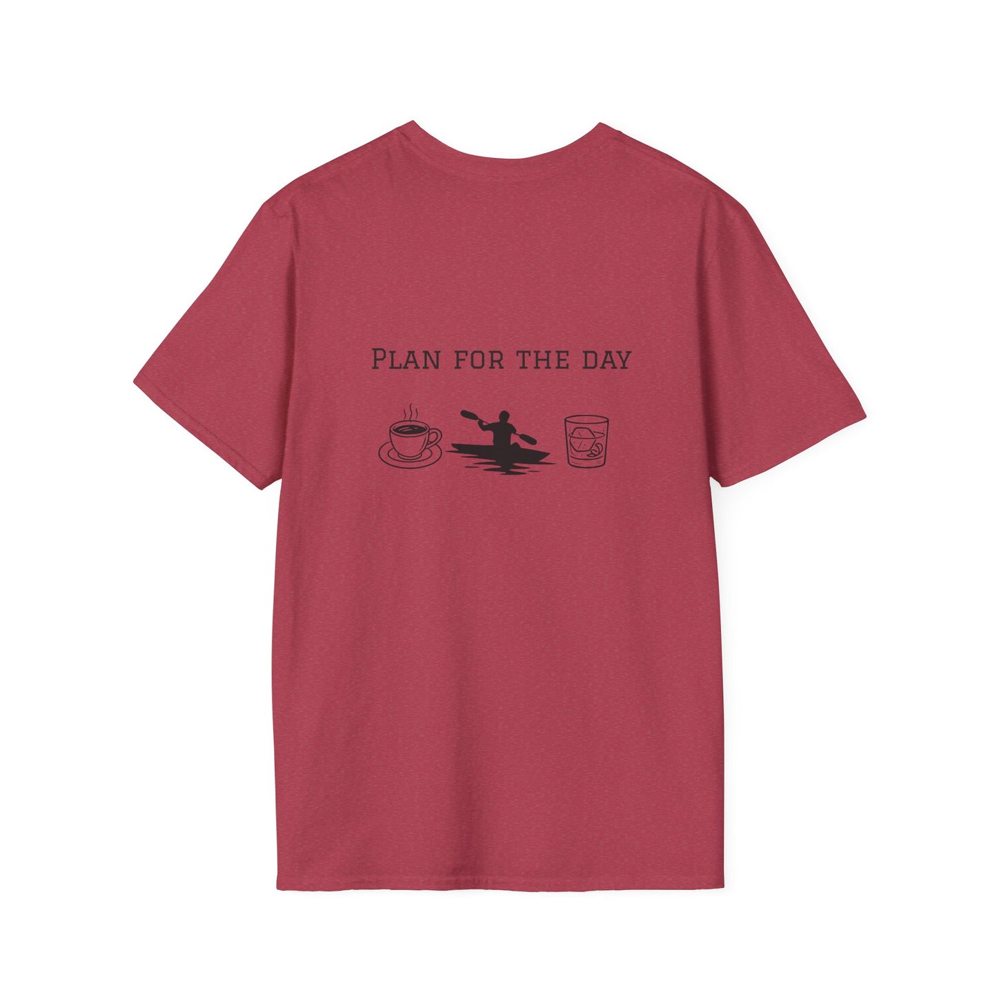Unisex T-Shirt - Plan for the Day Kayaking & Bourbon (2-sided graphic)