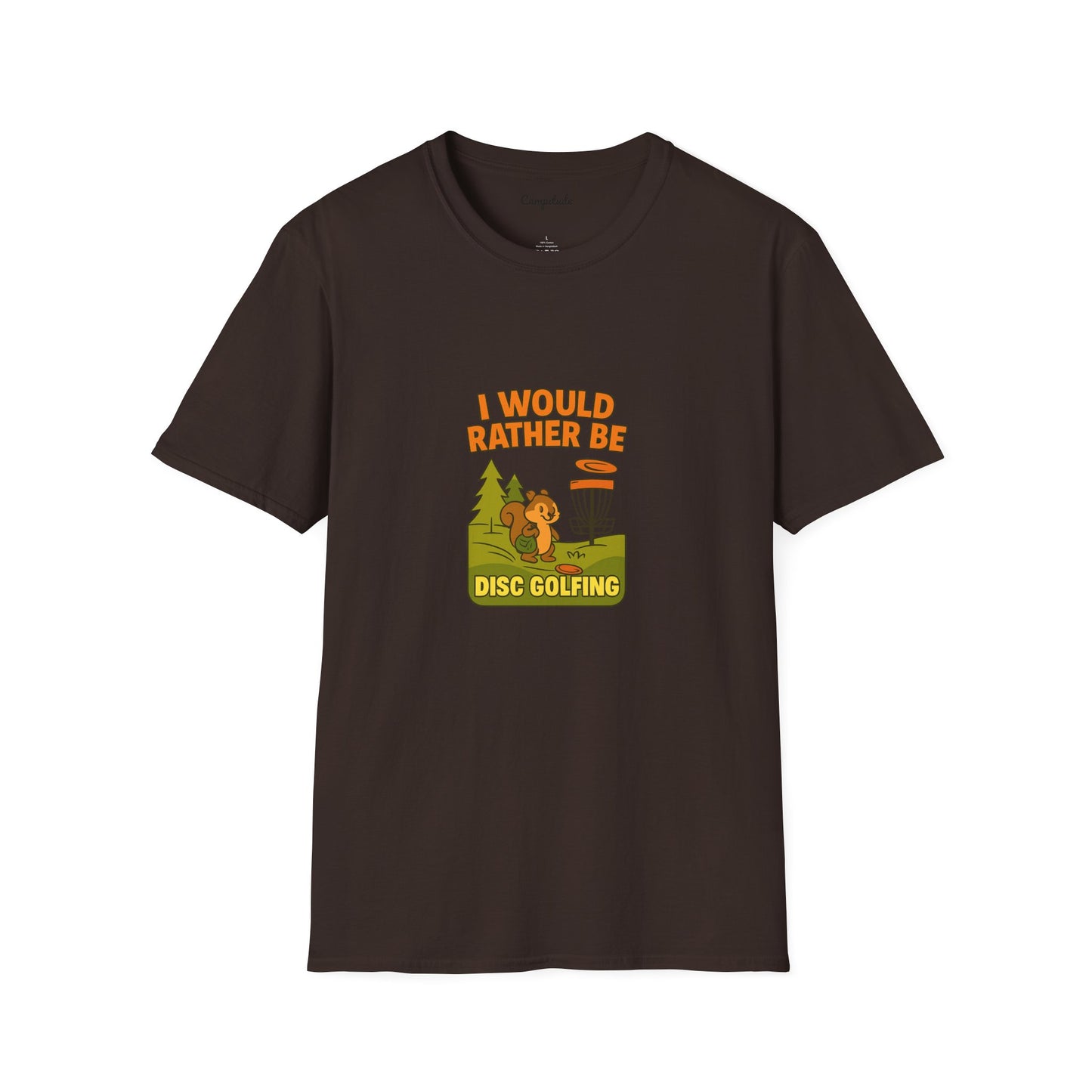 Unisex T-Shirt - I Would Rather Be Disc Golfing