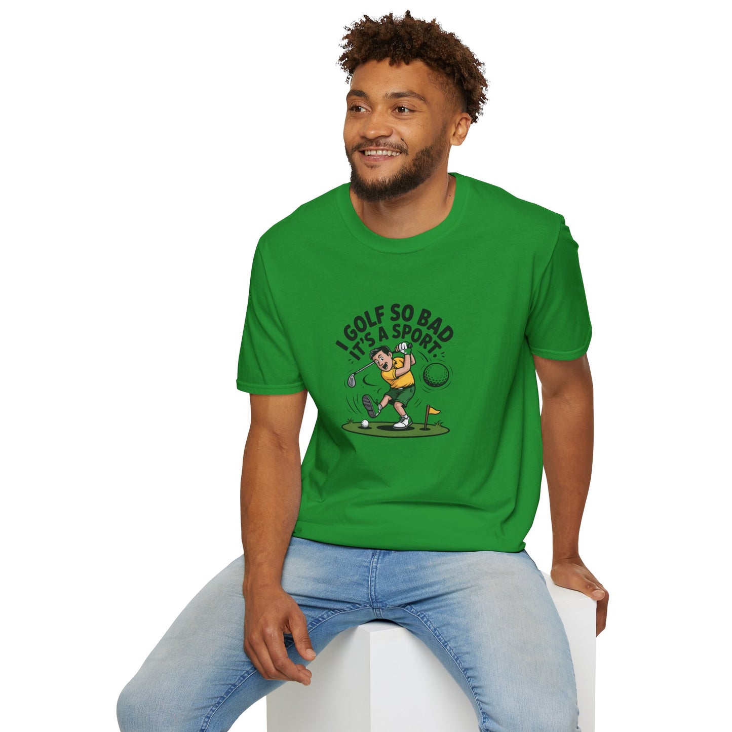 Unisex T-Shirt - I Golf So Bad It's a Sport