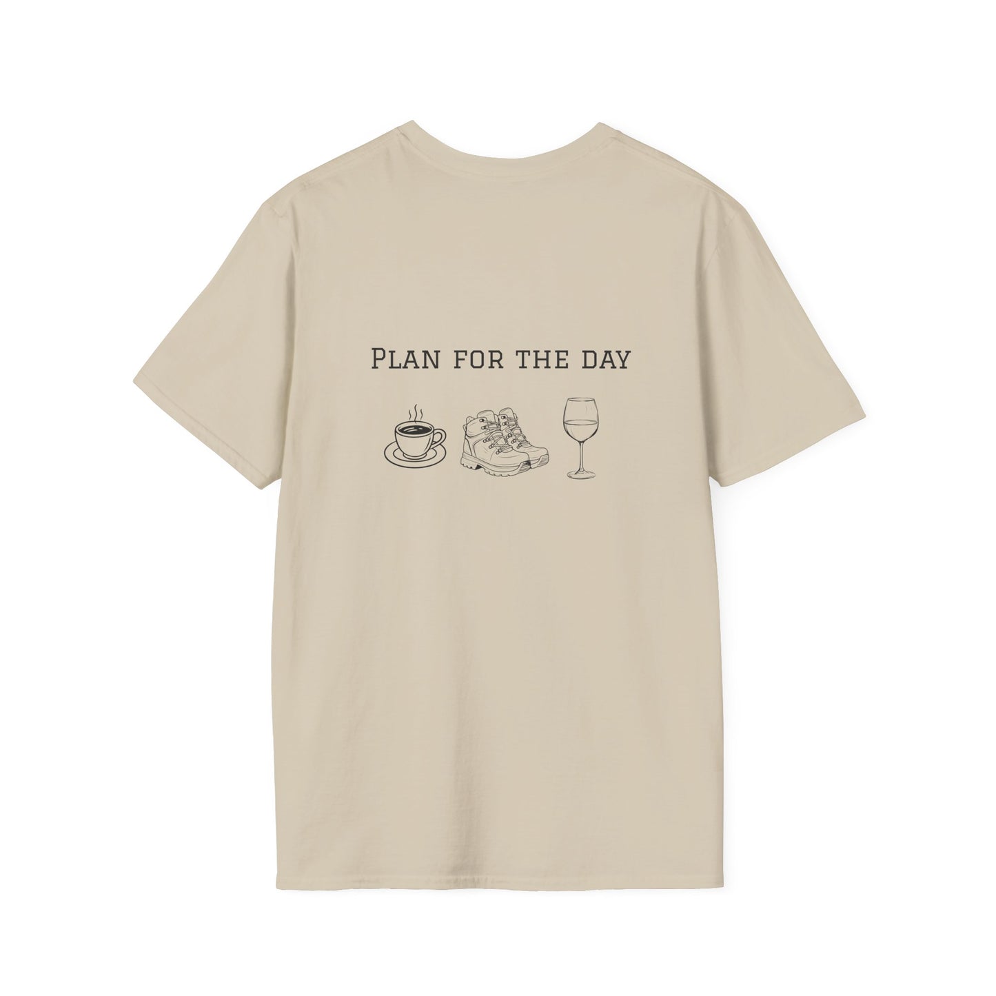 Unisex T-Shirt - Plan for the Day Hiking Boot & Wine (2-sided graphic)
