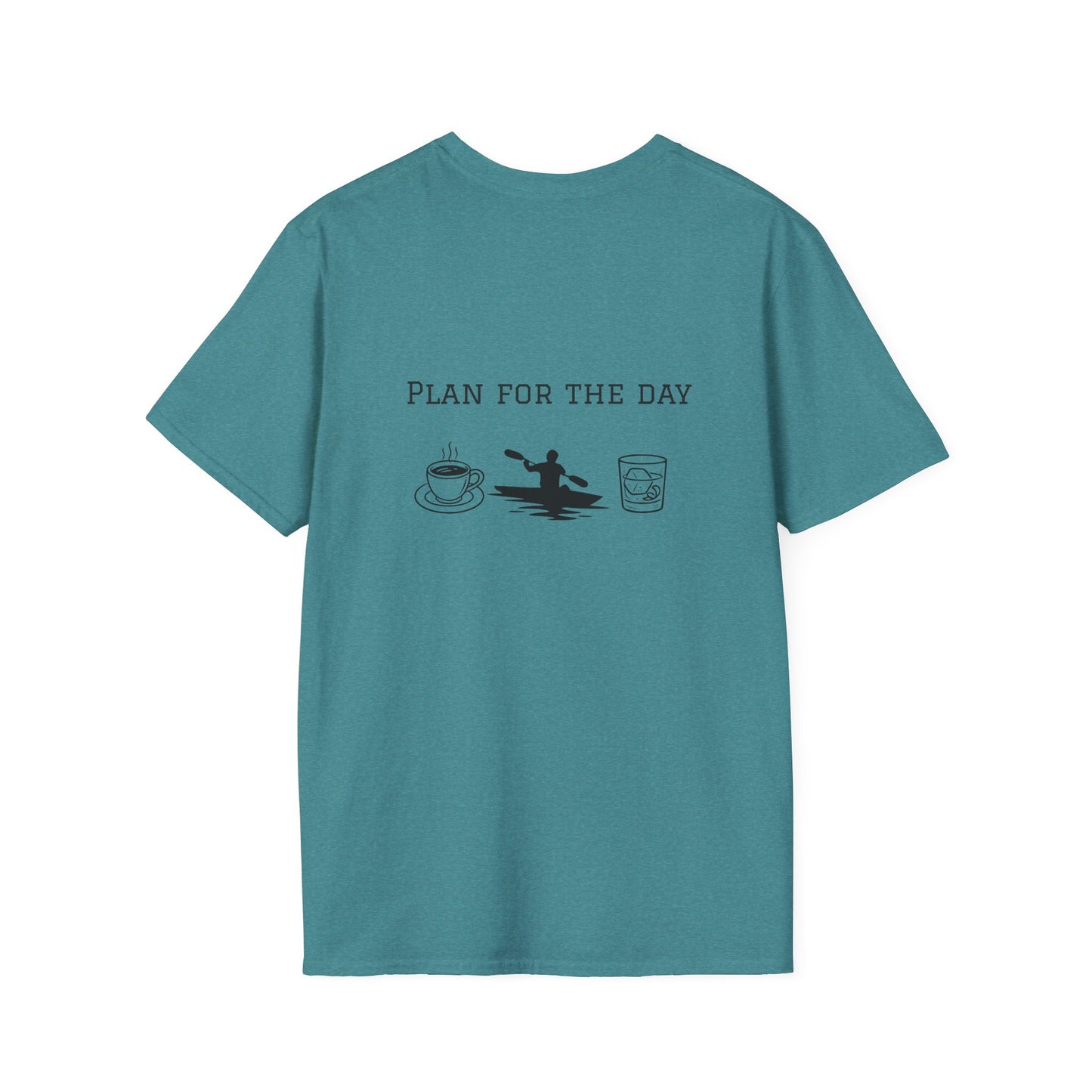 Unisex T-Shirt - Plan for the Day Kayaking & Bourbon (2-sided graphic)