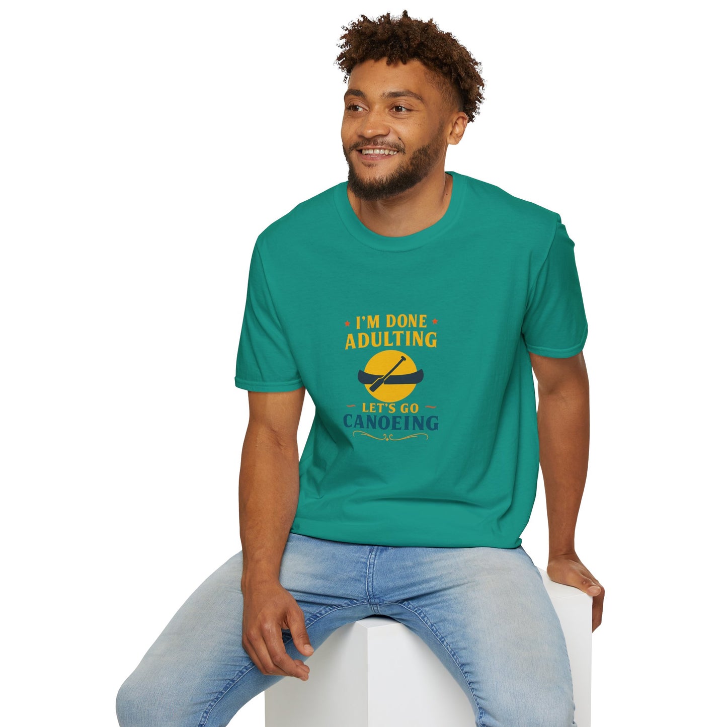 Unisex T-Shirt - I'm Done Adulting, Let's Go Canoeing