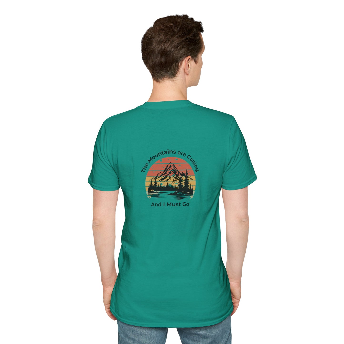 Unisex T-Shirt - The Mountains are Calling and I Must Go (2-sided graphic)