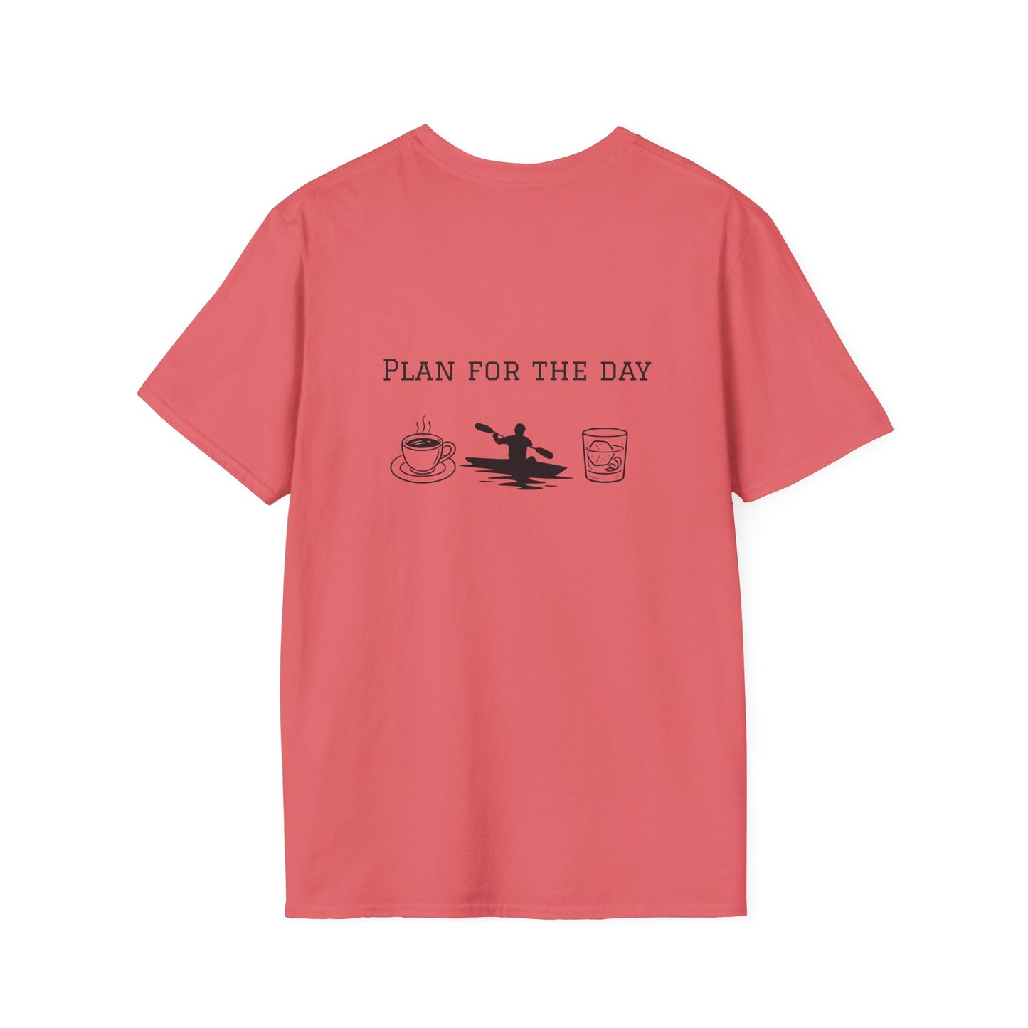 Unisex T-Shirt - Plan for the Day Kayaking & Bourbon (2-sided graphic)