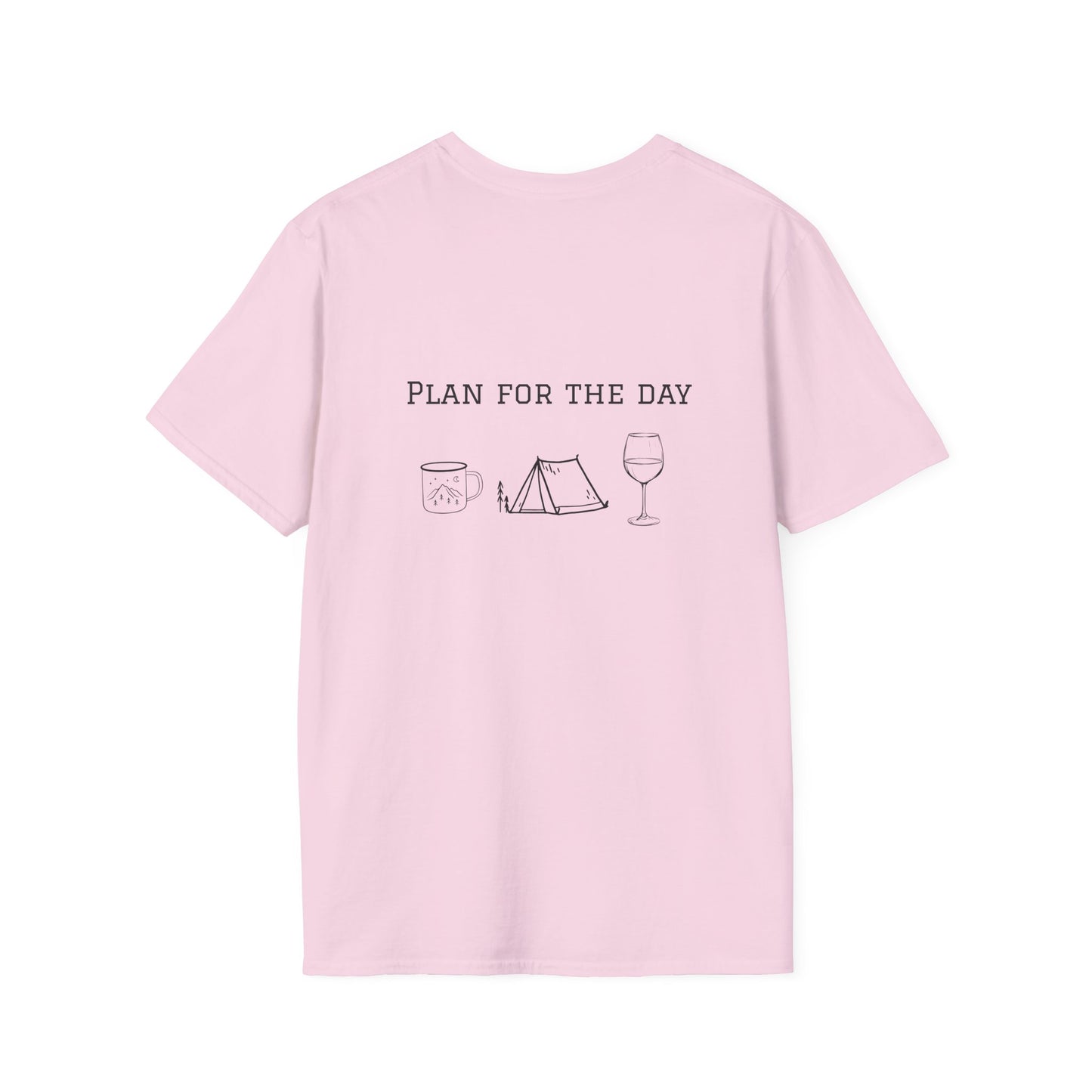 Unisex T-Shirt - Plan for the Day Camping & Wine (2-sided graphic)