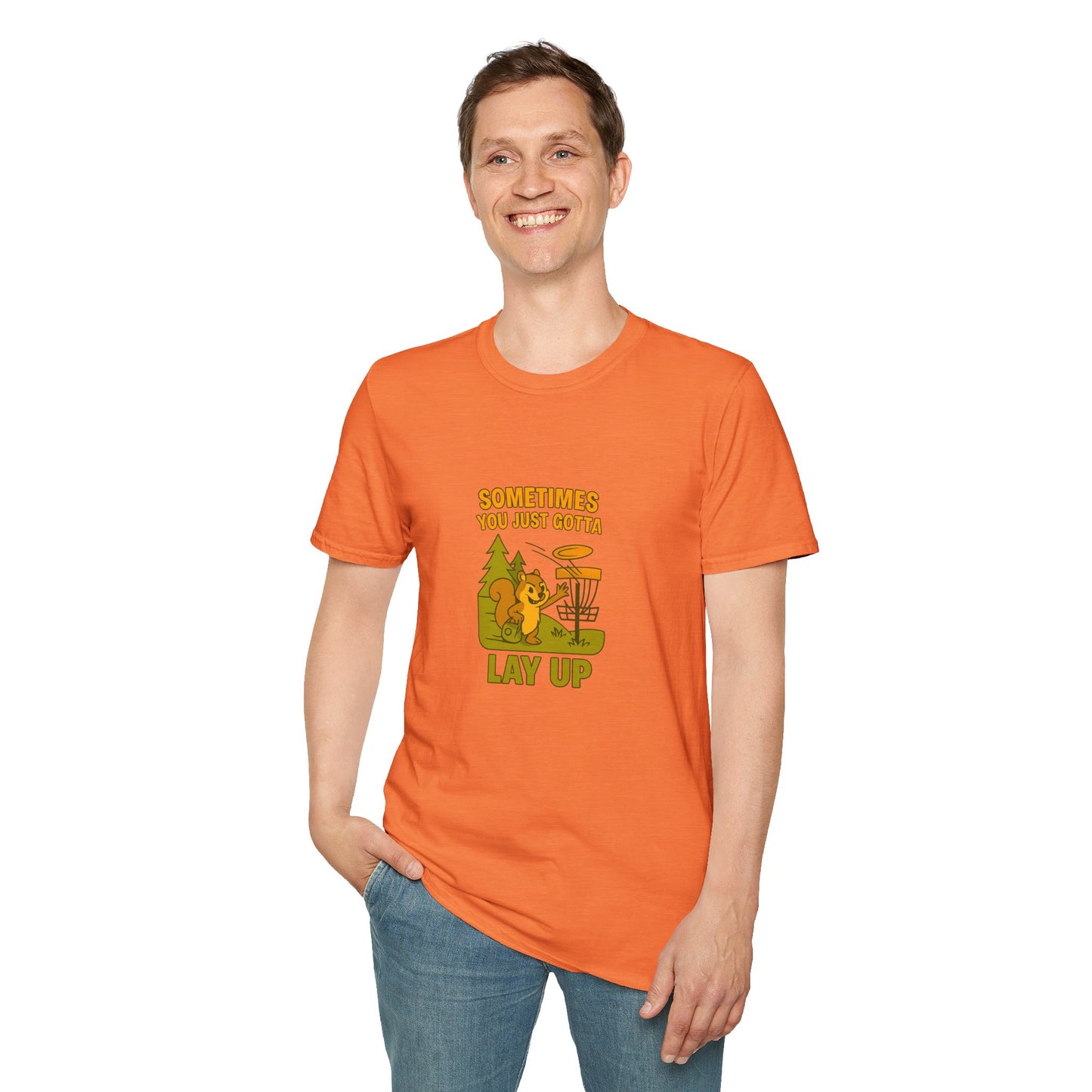 Unisex T-Shirt - Disc Golf Sometimes You Just Need to Layup