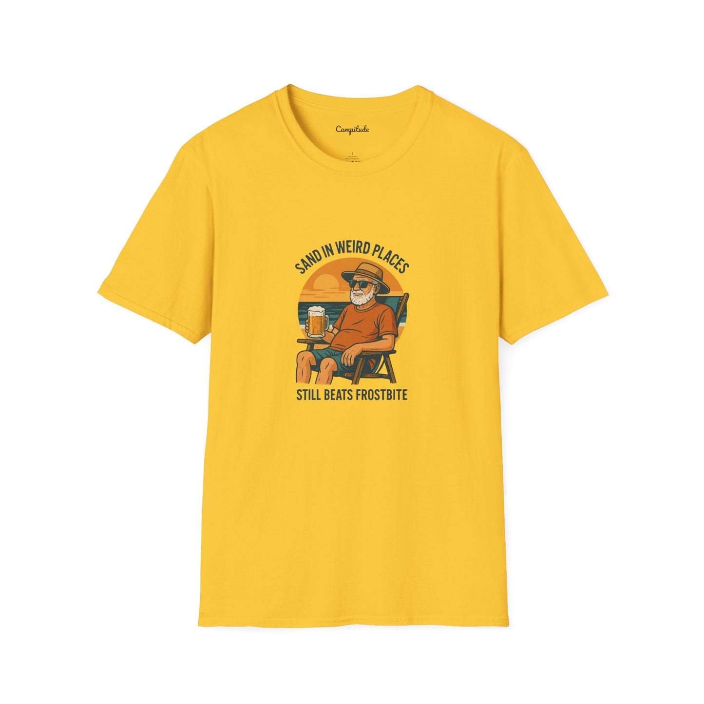 Unisex T-Shirt - Beach Vibe Sand in Weird Places, Still Beats Frostbite (Man)