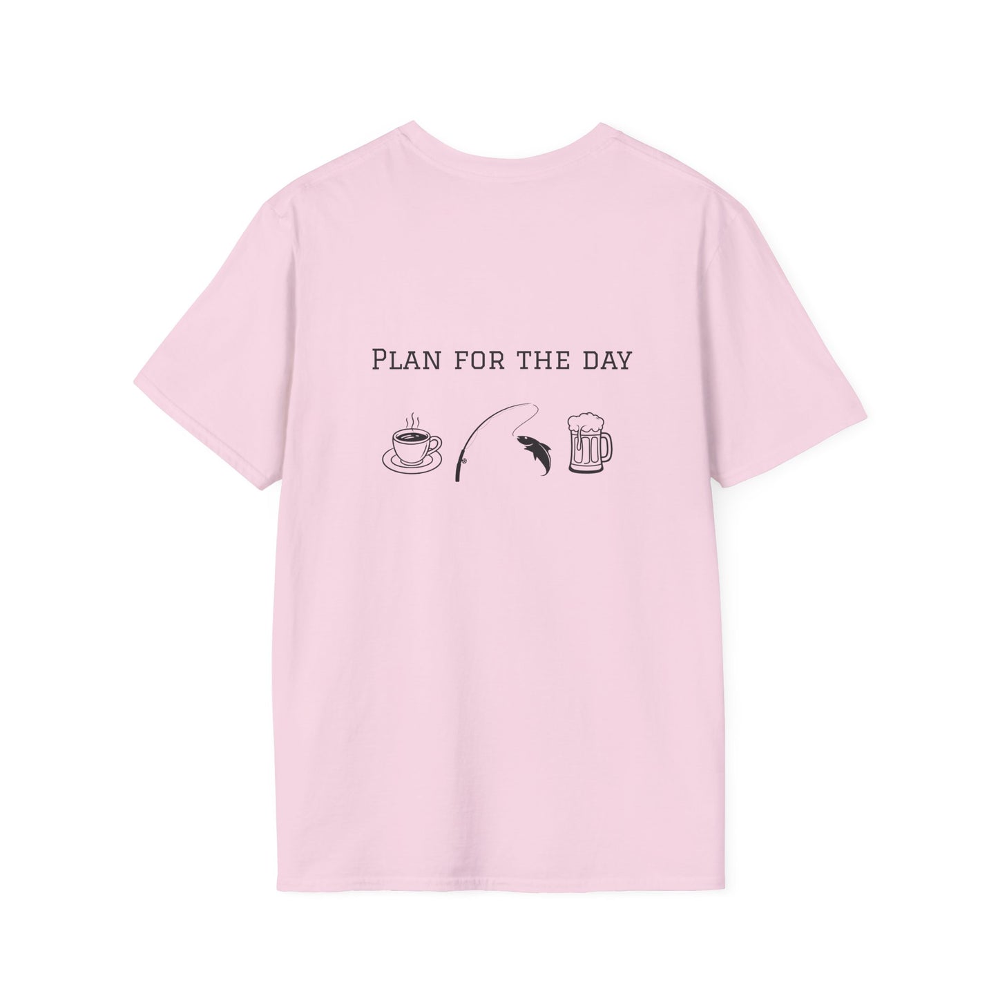 Unisex T-Shirt - Plan for the Day Fishing & Beer (2-sided graphic)