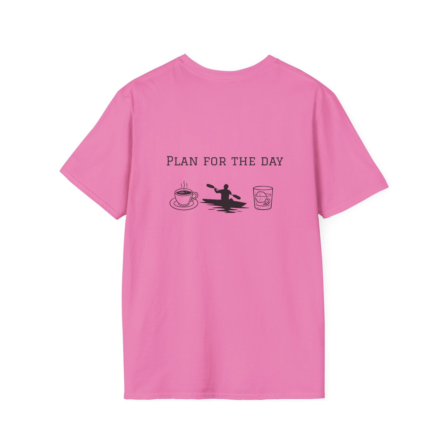 Unisex T-Shirt - Plan for the Day Kayaking & Bourbon (2-sided graphic)