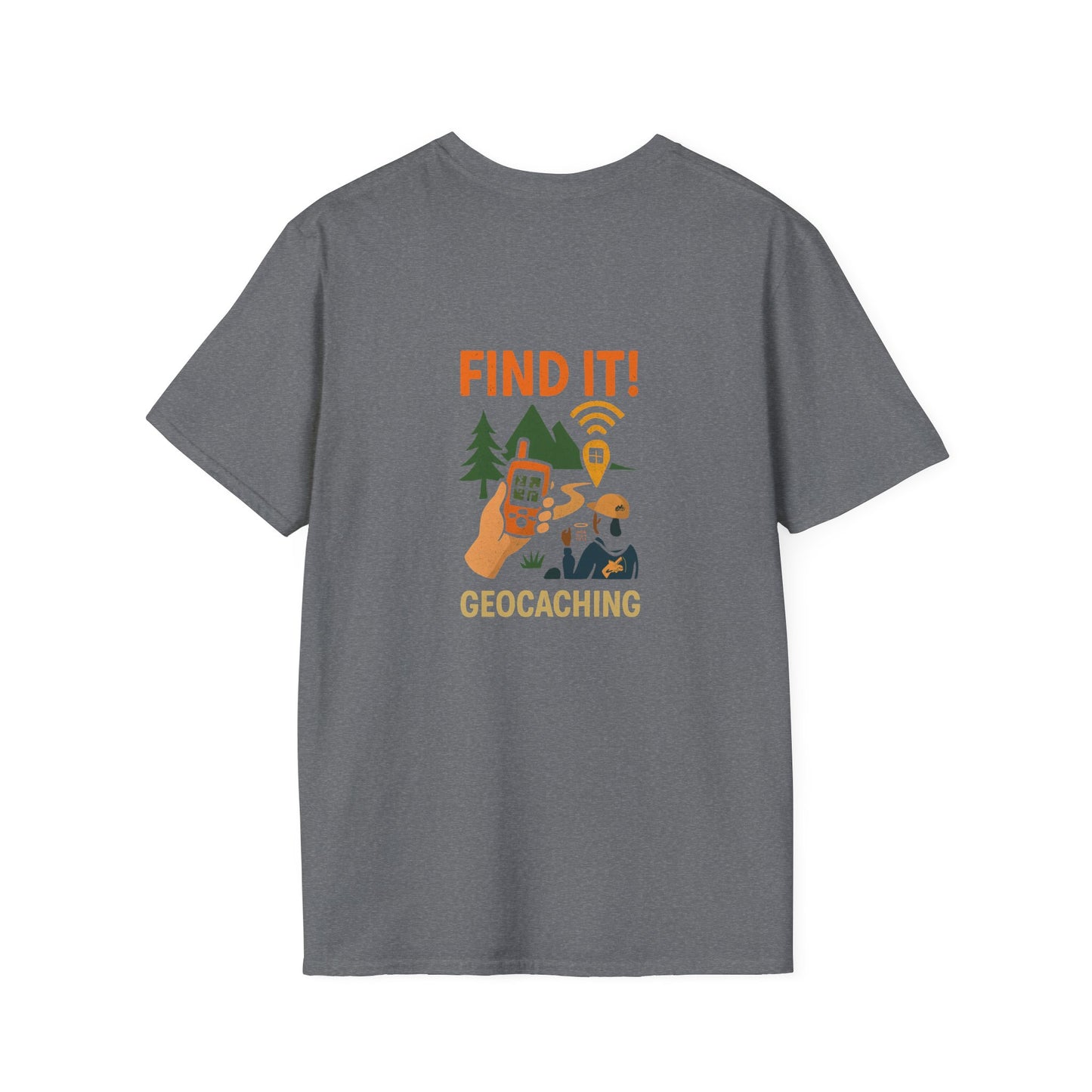 Unisex T-Shirt - Geocaching Find It! (2-sided graphic)
