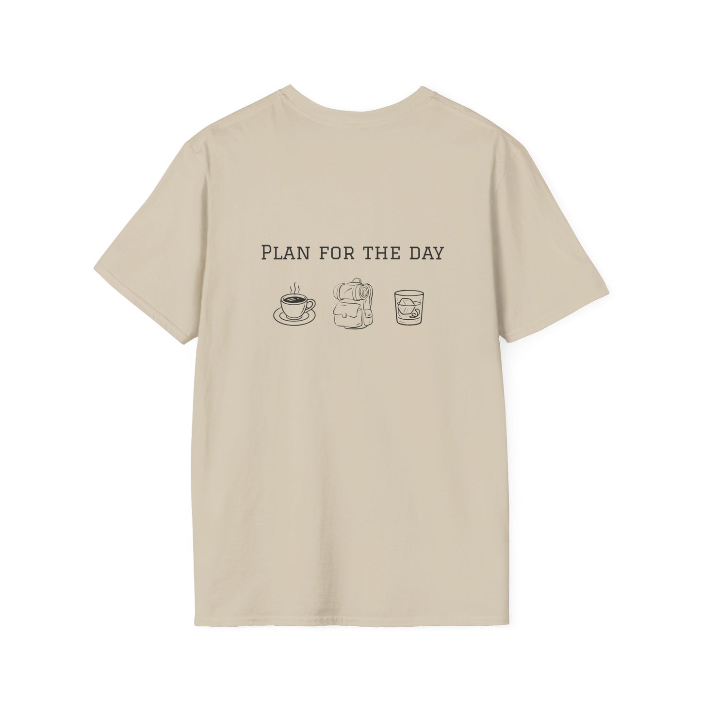 Unisex T-Shirt - Plan for the Day Hiking/Backpacking & Bourbon (2-sided graphic)