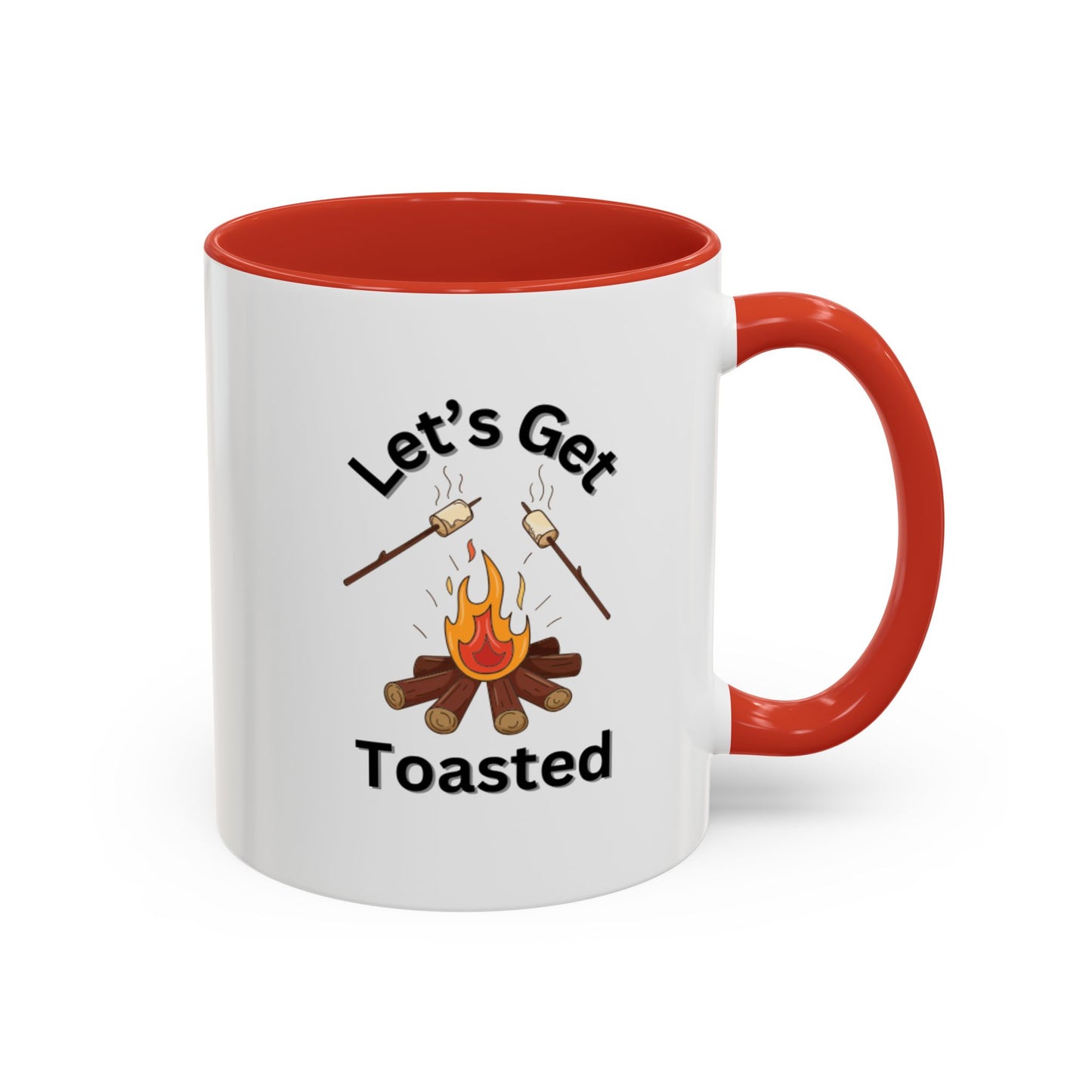 Ceramic Coffee Mug - Let's Get Toasted