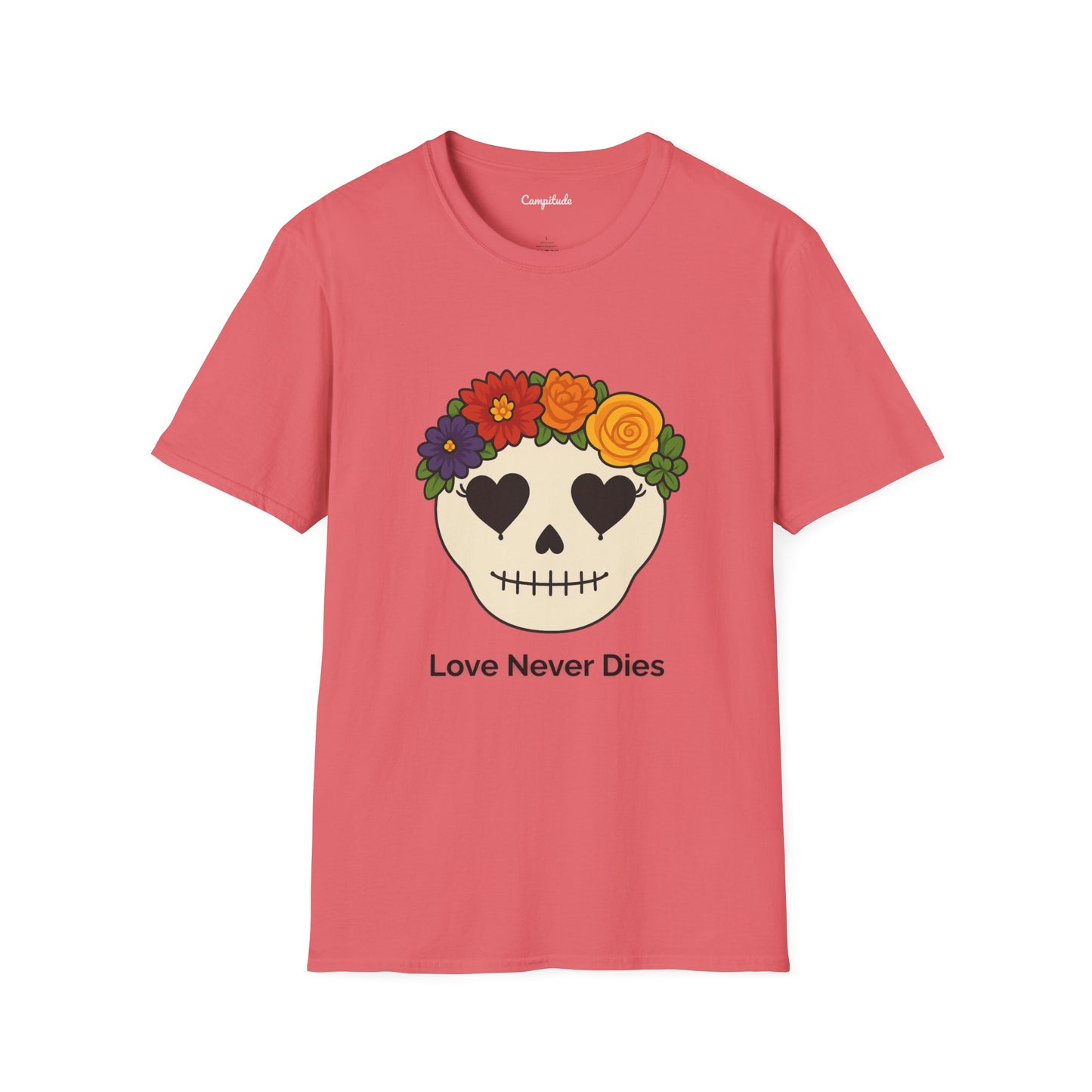Unisex T-Shirt - Floral Skull Love Never Dies