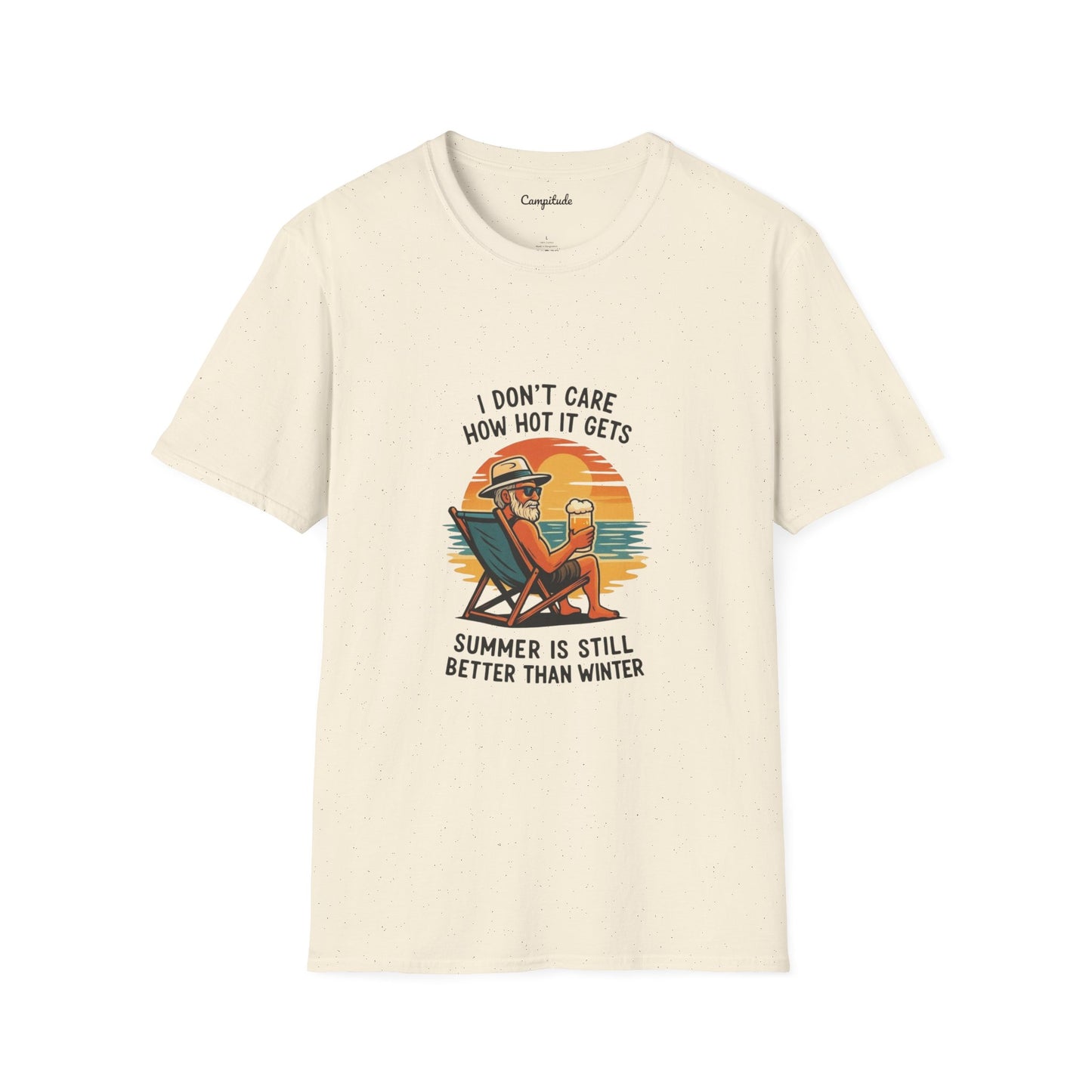 Unisex T-Shirt - Summer is Still Better Than Winter (Man)