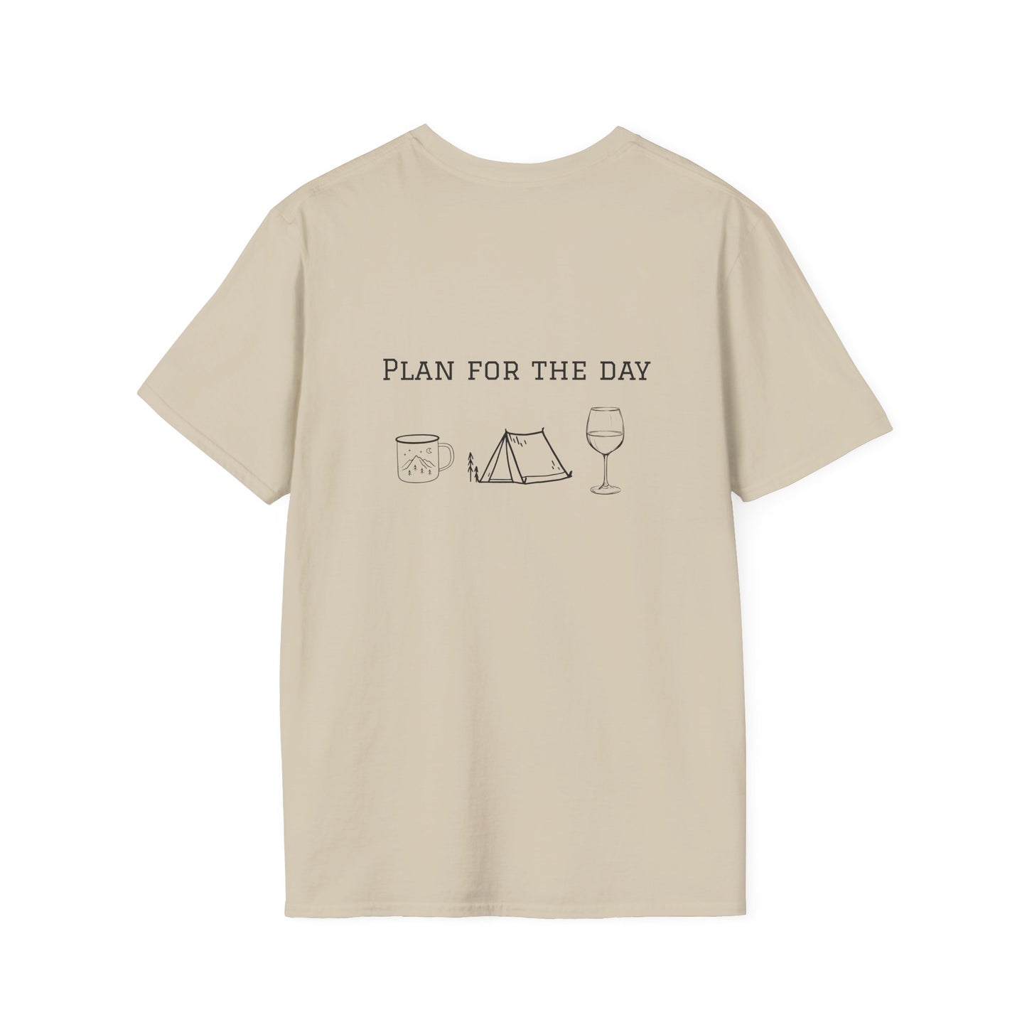 Unisex T-Shirt - Plan for the Day Camping & Wine (2-sided graphic)