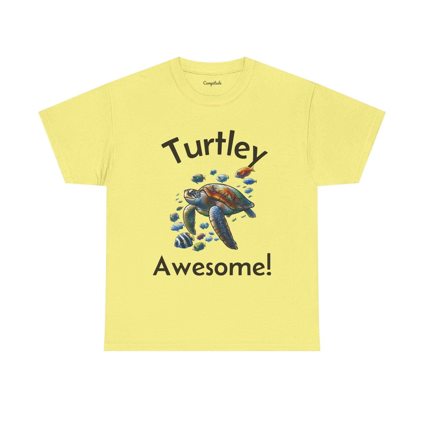 Unisex T-Shirt - Turtley Awesome Sea Turtle