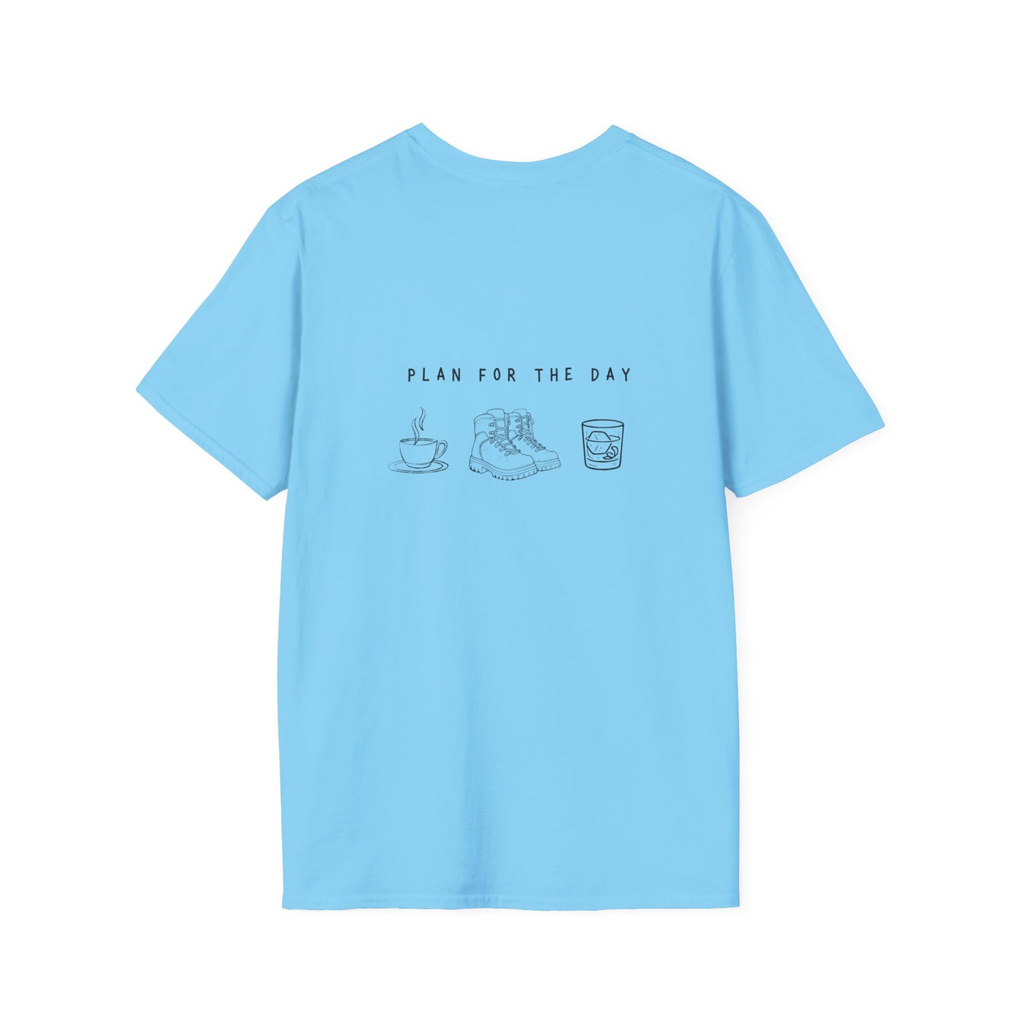 Unisex T-Shirt - Plan for the Day Hiking Boot & Bourbon (2-sided graphic)