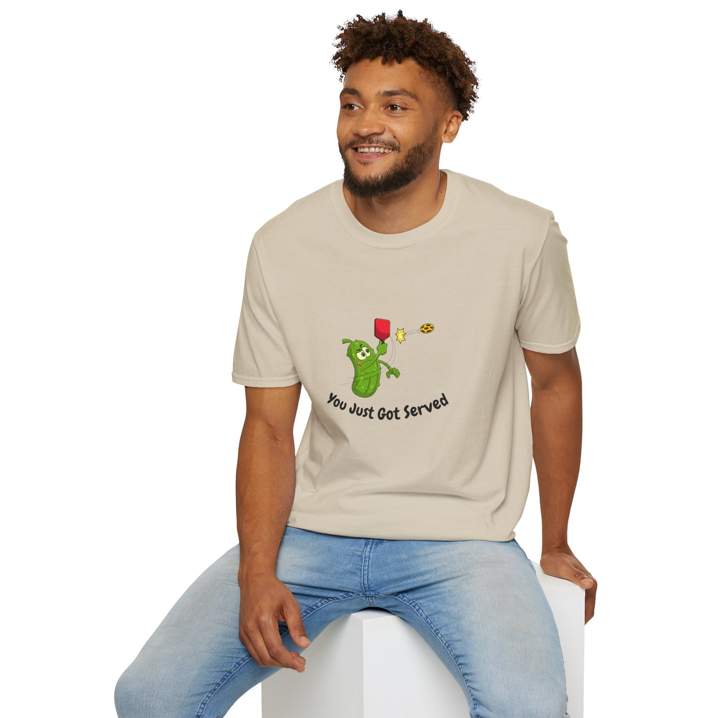 Unisex T-Shirt - You Just Got Served