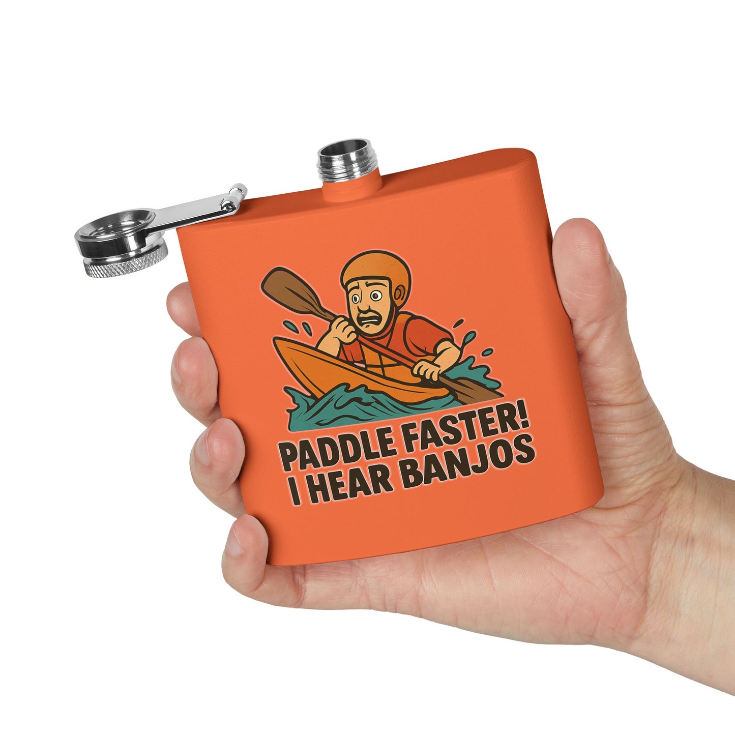 Kayaking Flask - Paddle Faster, I Hear Banjos Design