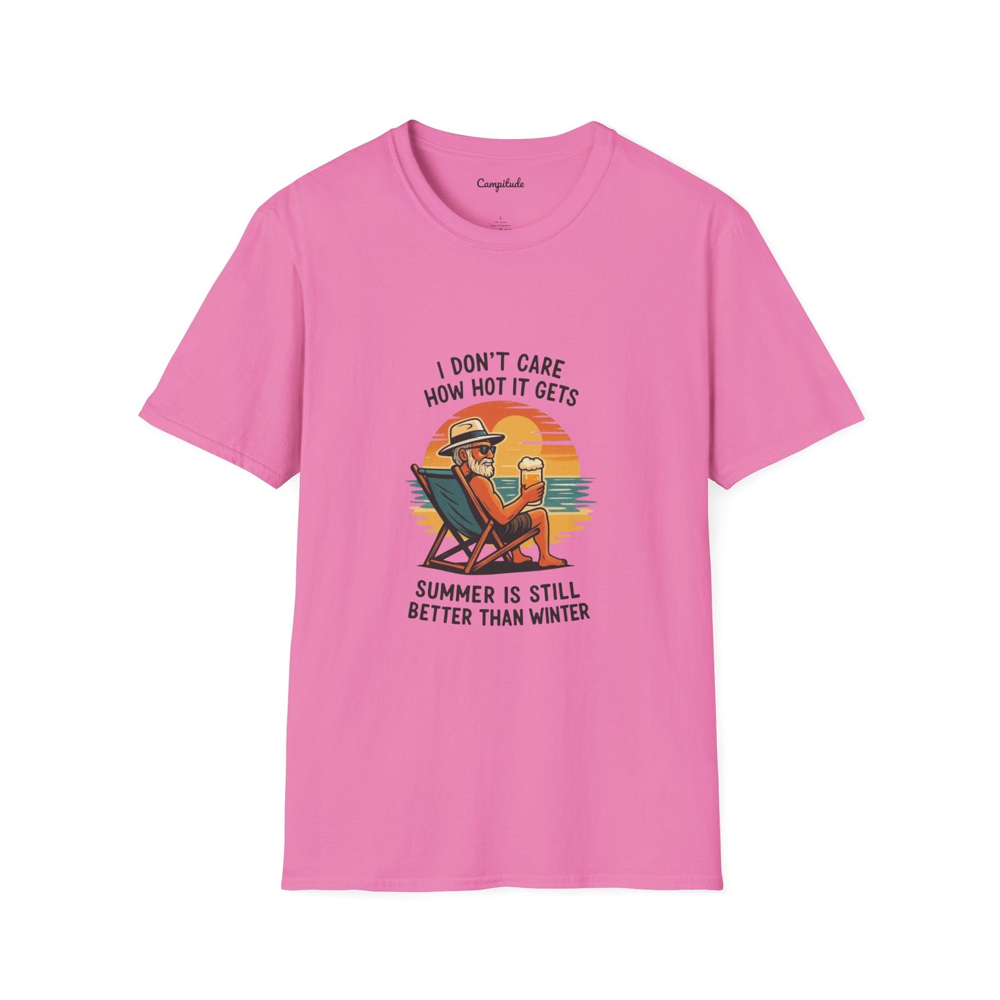 Unisex T-Shirt - Summer is Still Better Than Winter (Man)