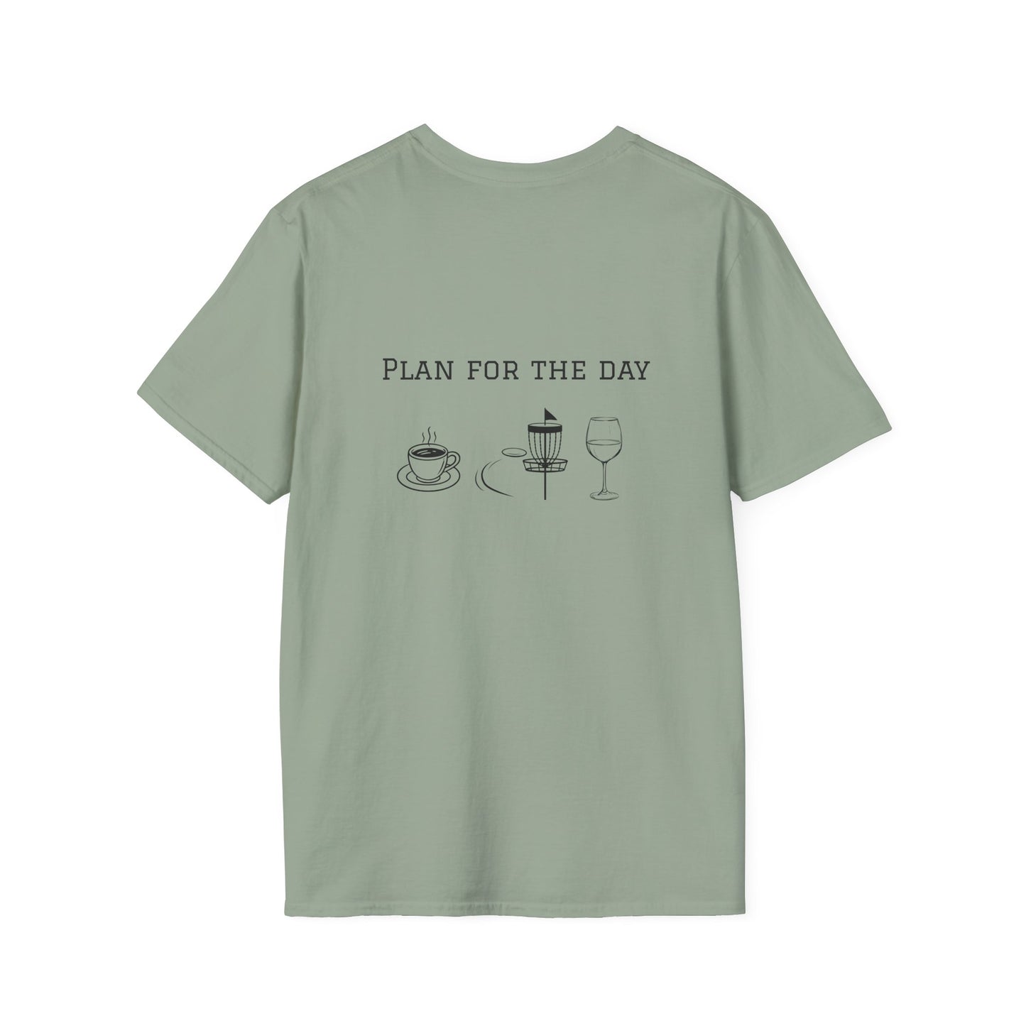 Unisex T-Shirt - Plan for the Day Disc Golf & Wine (2-sided graphic)