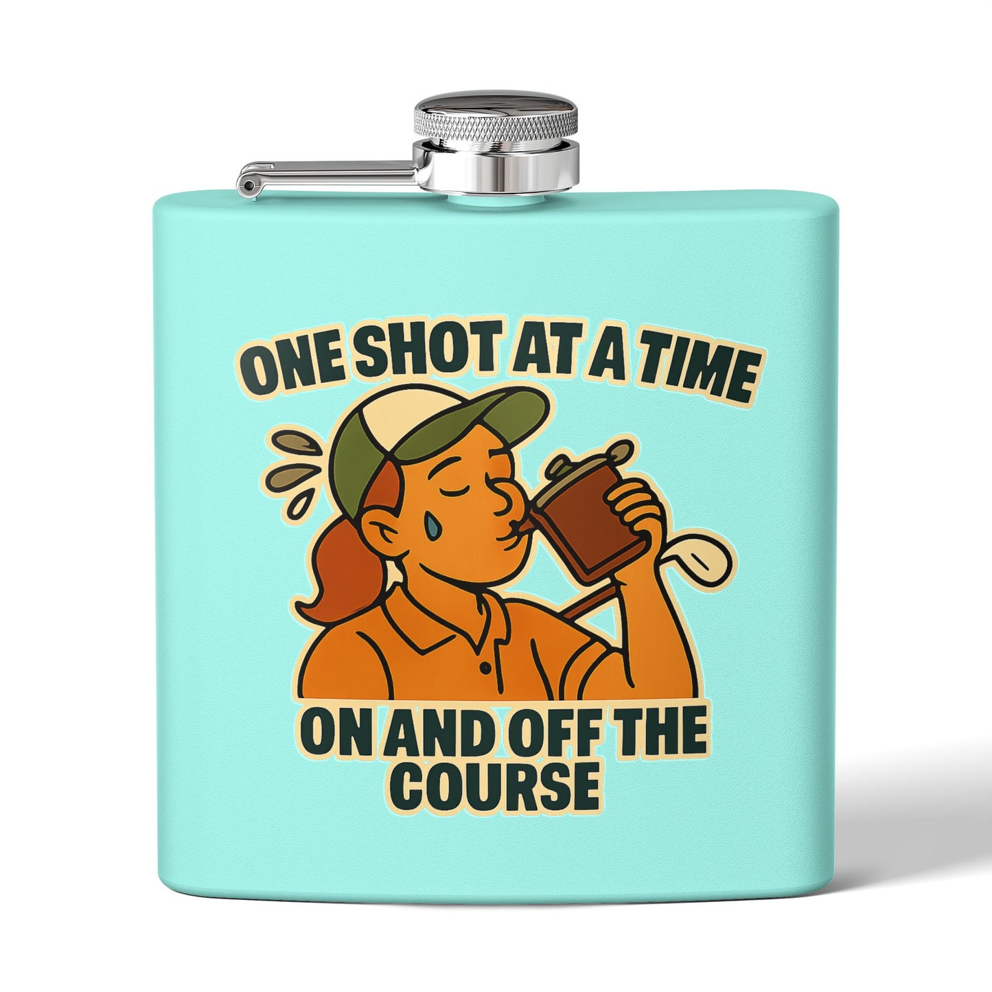 Golf Flask - One Shot at a Time On and Off the Course Design