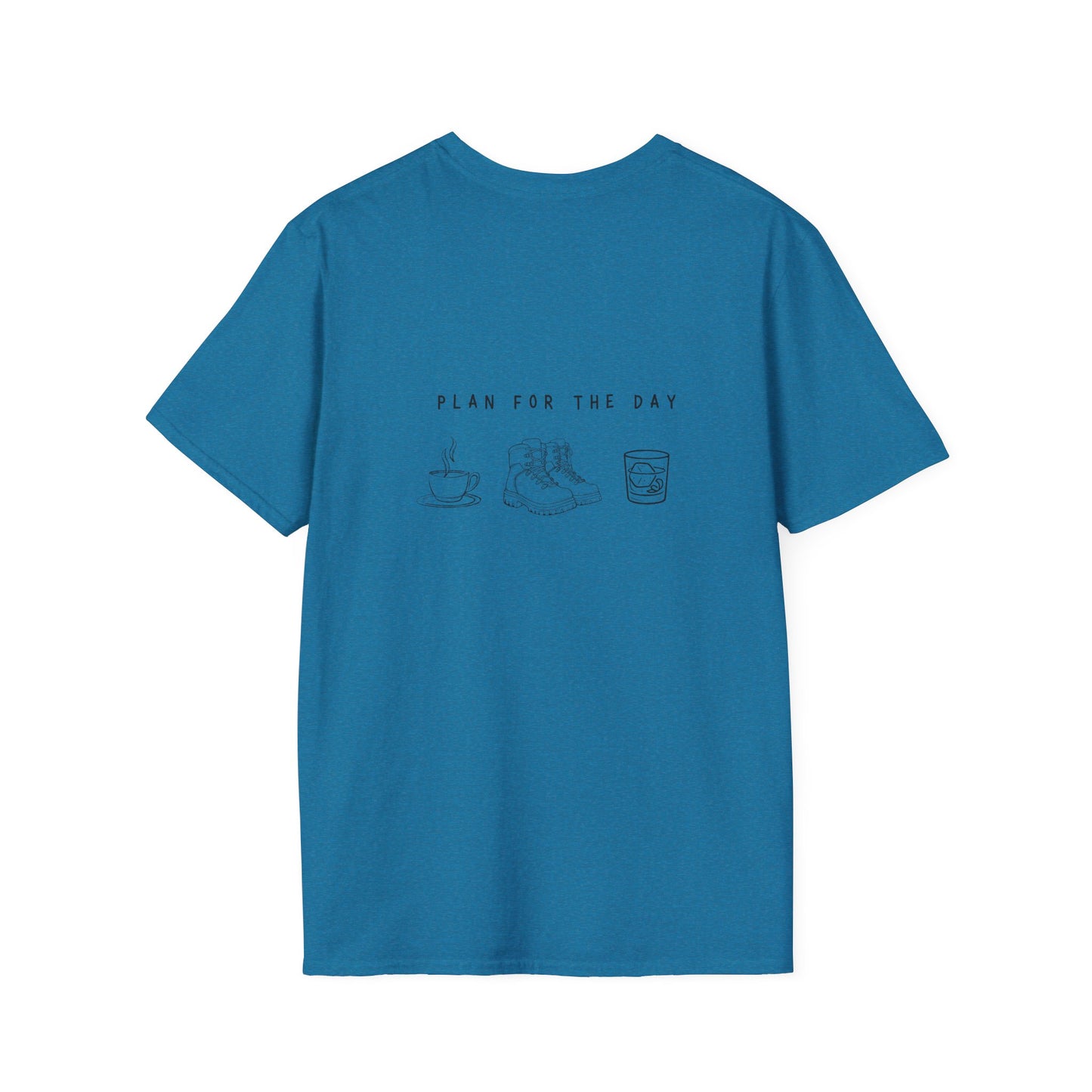 Unisex T-Shirt - Plan for the Day Hiking Boot & Bourbon (2-sided graphic)