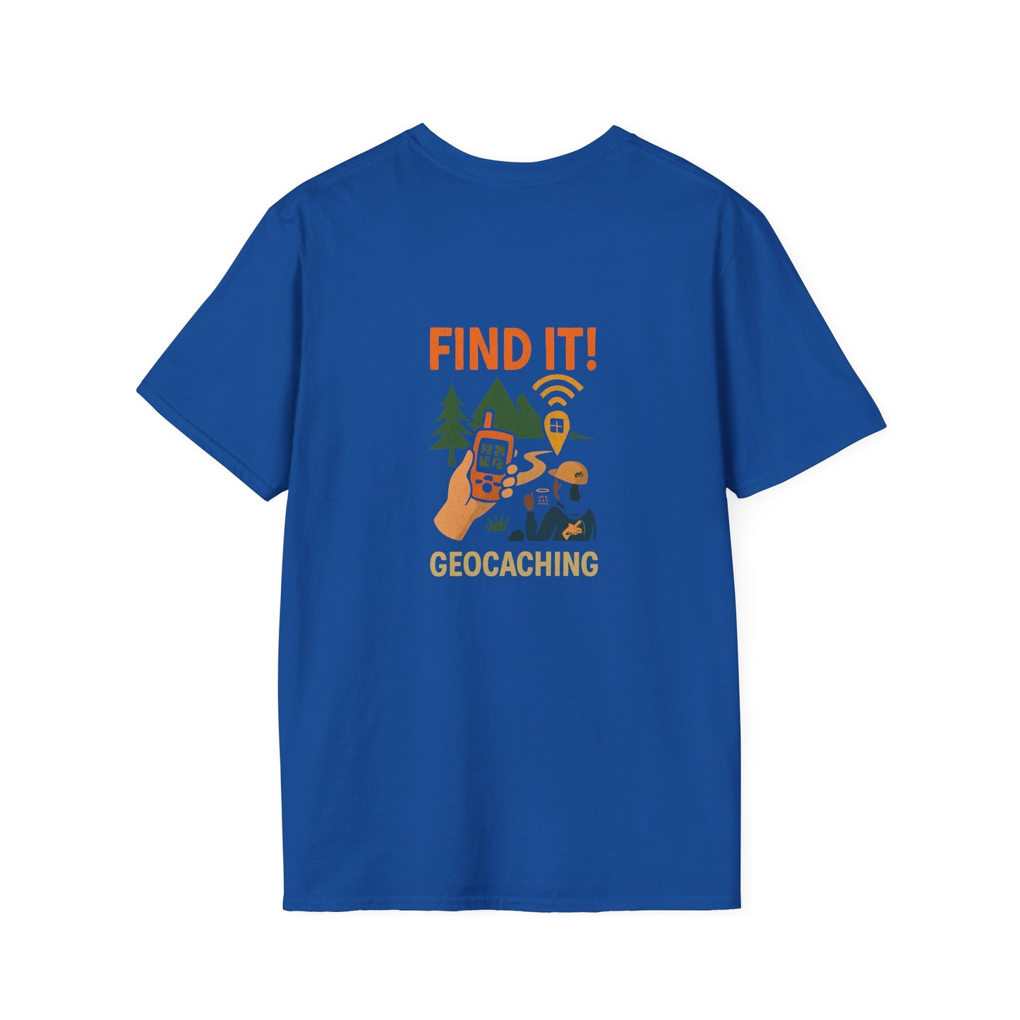 Unisex T-Shirt - Geocaching Find It! (2-sided graphic)
