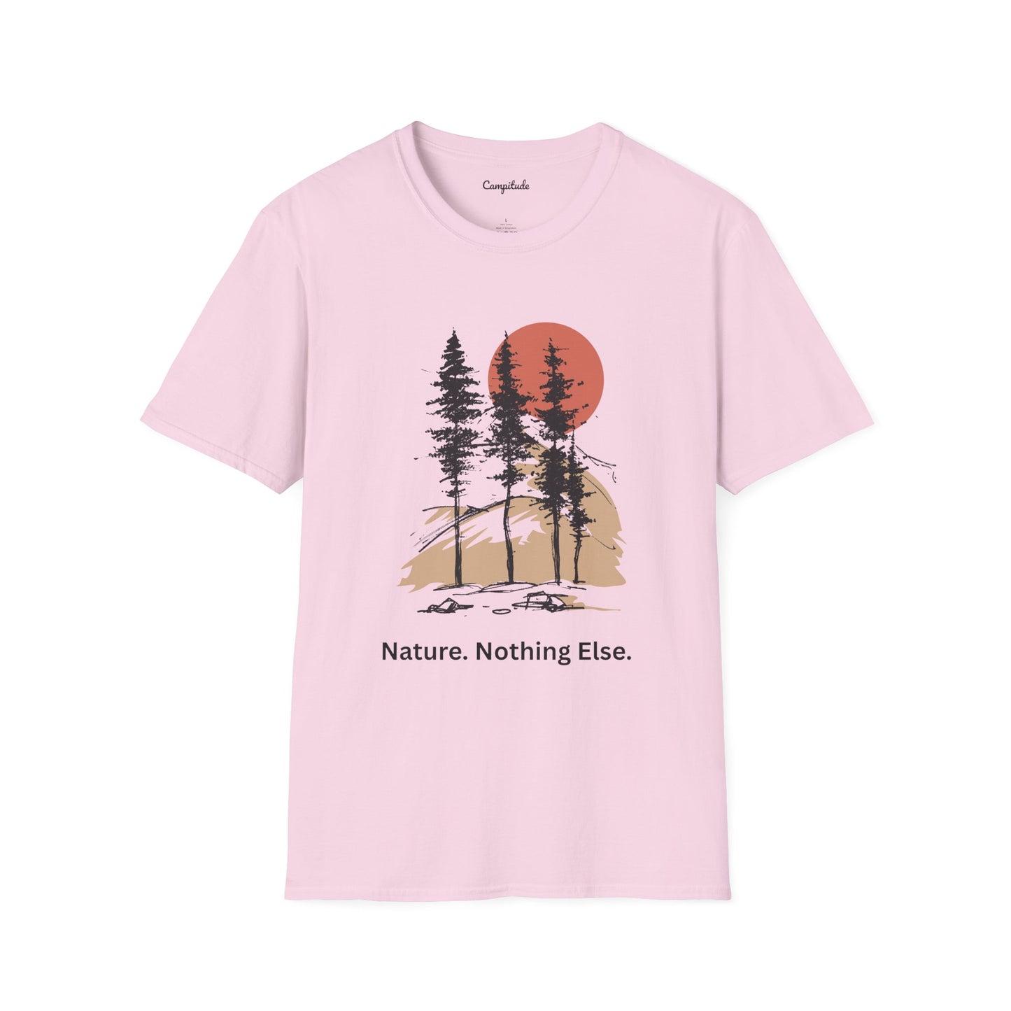 Unisex T-Shirt - Nature-Nothing Else