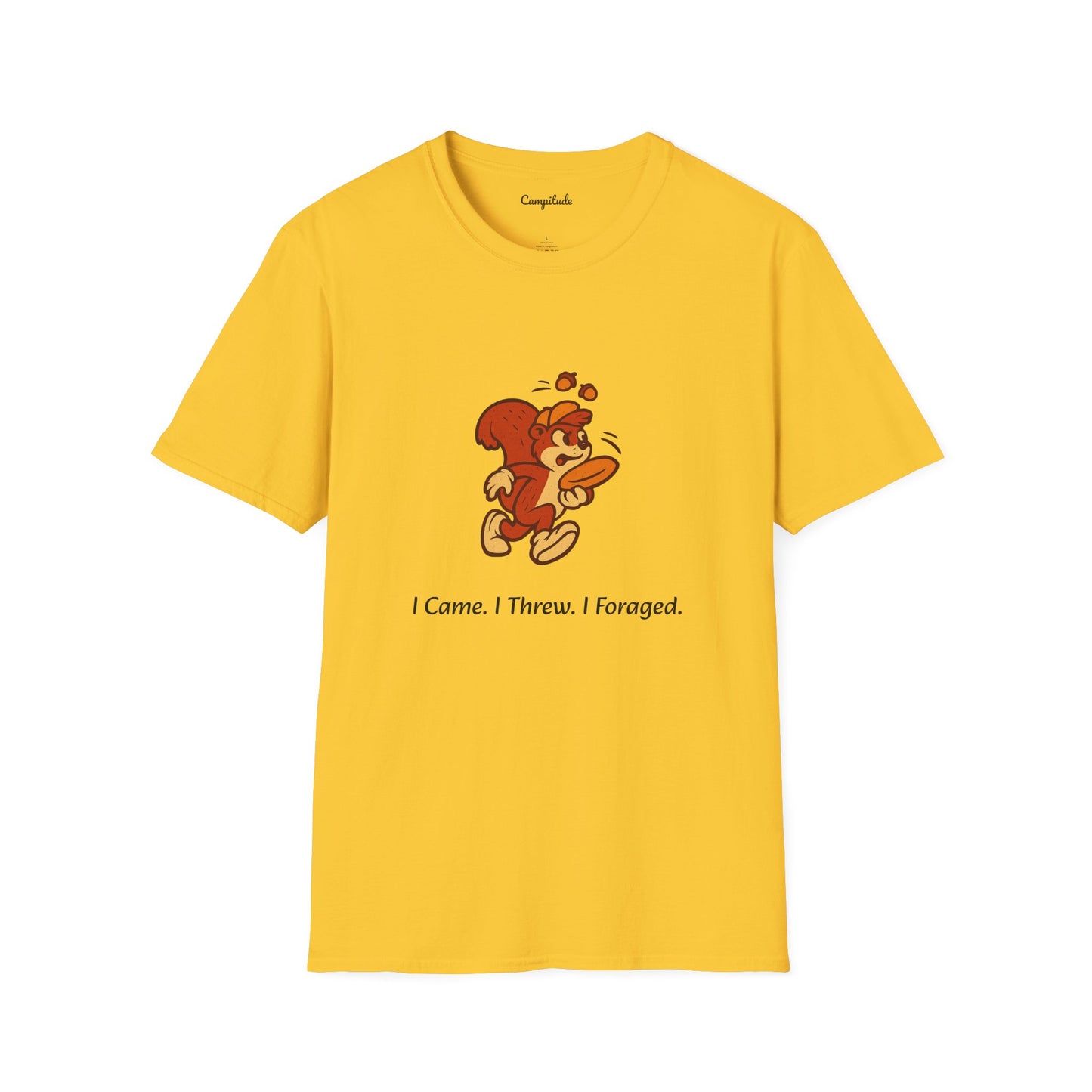 Unisex T-Shirt - I Came. I Threw. I Foraged