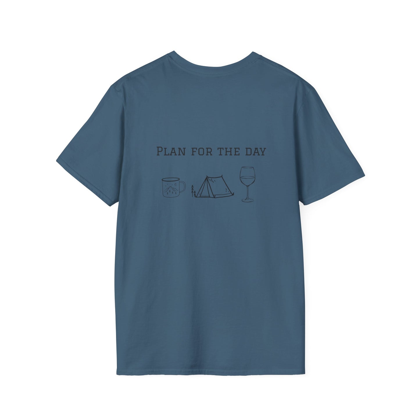 Unisex T-Shirt - Plan for the Day Camping & Wine (2-sided graphic)