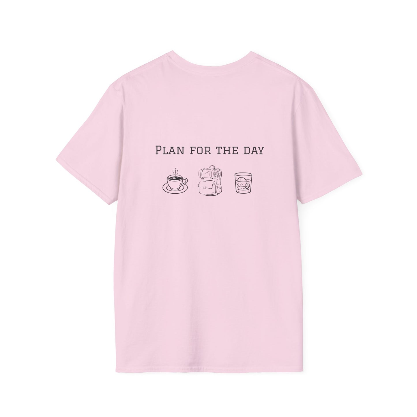 Unisex T-Shirt - Plan for the Day Hiking/Backpacking & Bourbon (2-sided graphic)