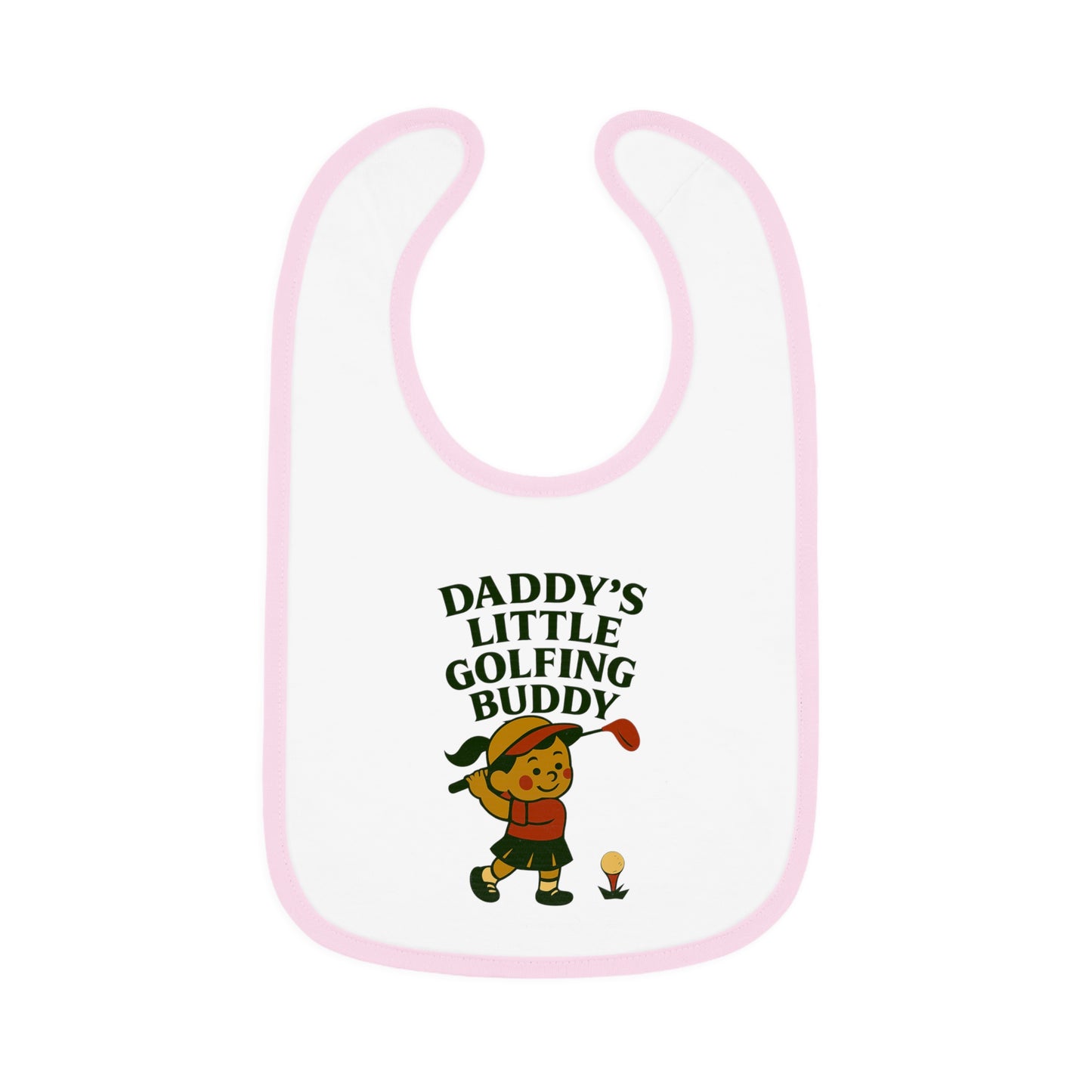 Cute baby Bib - Daddy's Little Golfing Buddy - Girl
