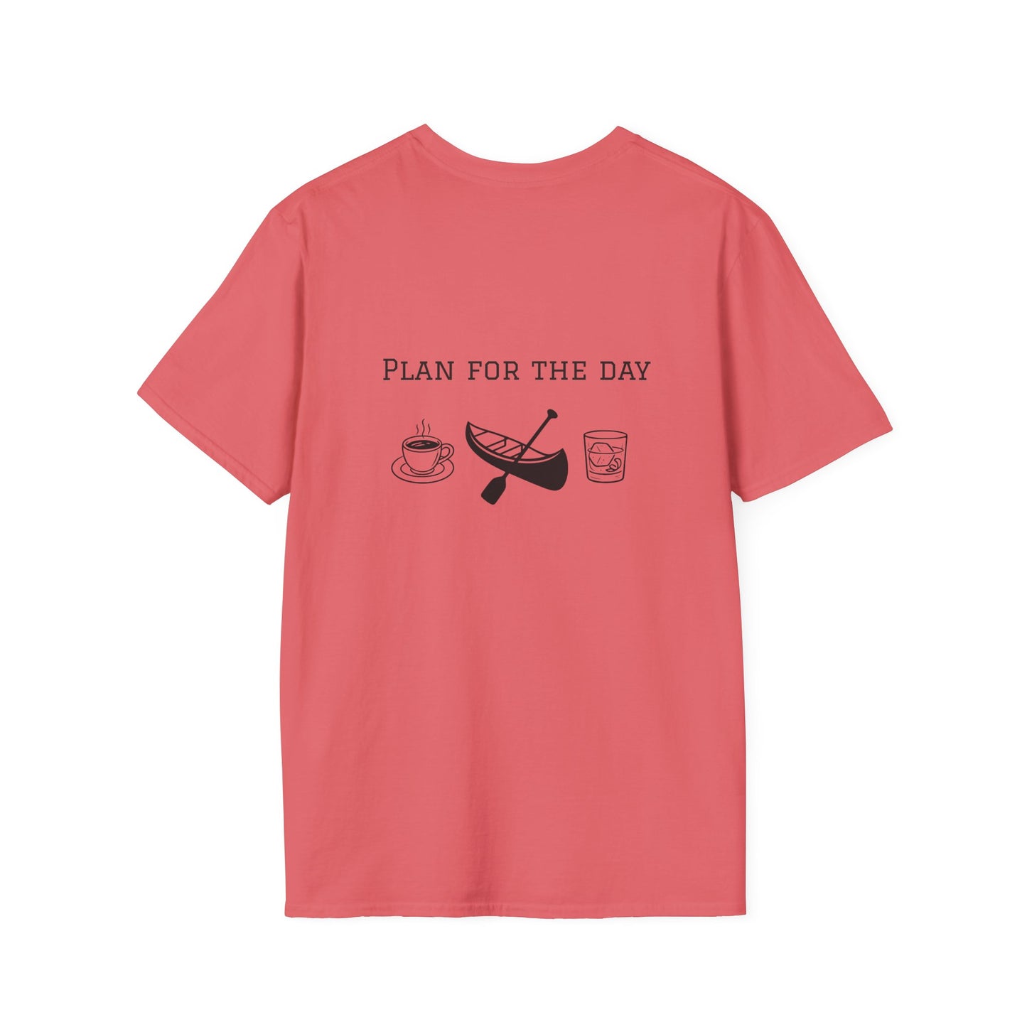 Unisex T-Shirt - Plan for the Day Canoeing & Bourbon (2-sided graphic)