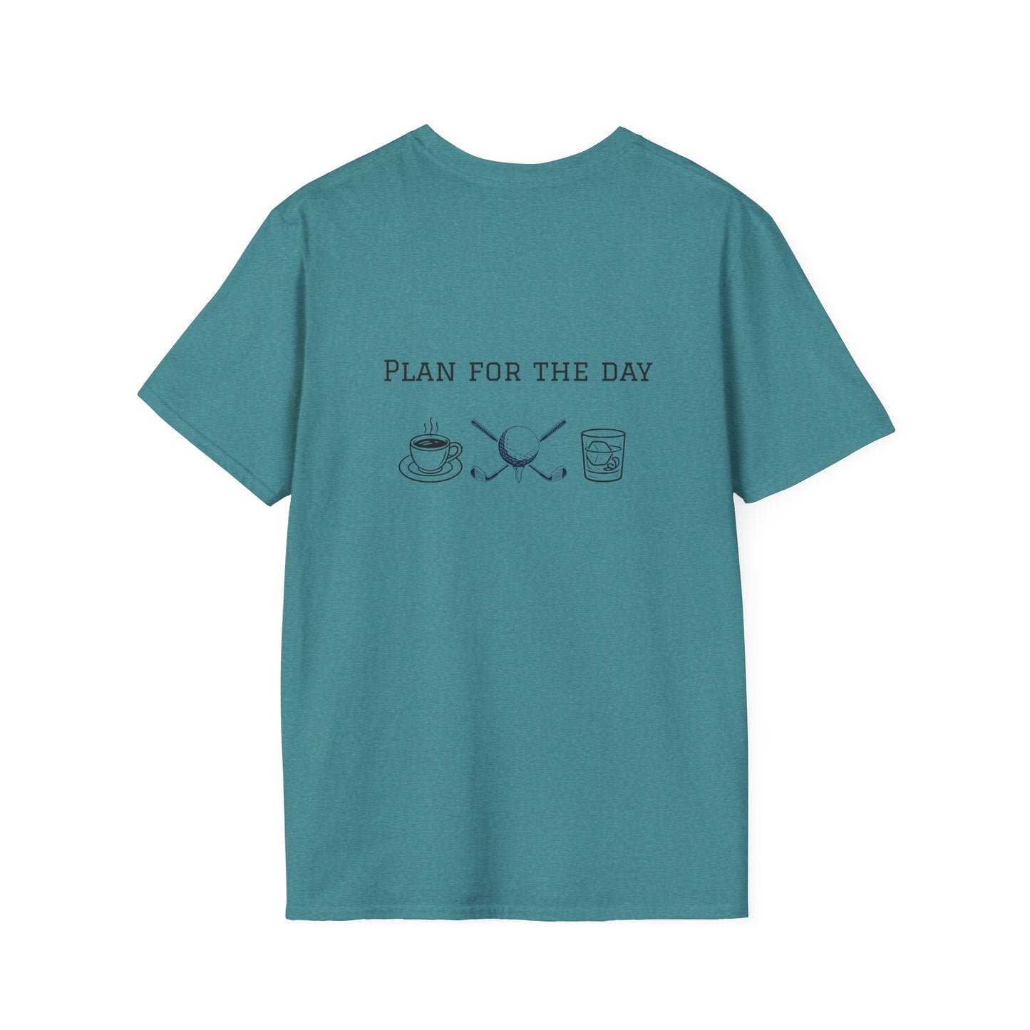 Unisex T-Shirt - Plan for the Day Golf & Bourbon(2-sided graphic)