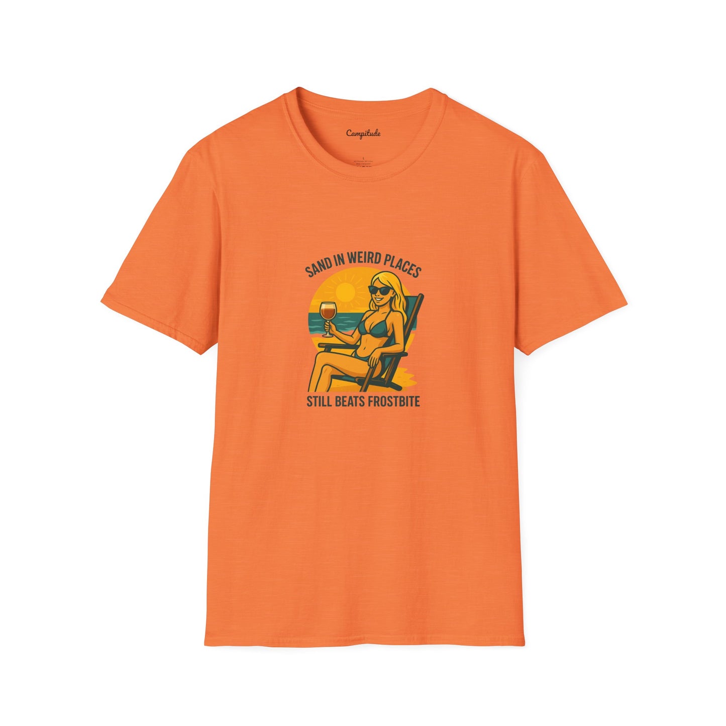 Unisex T-Shirt - Beach Vibe Sand in Weird Places, Still Beats Frostbite ( Younger Woman)