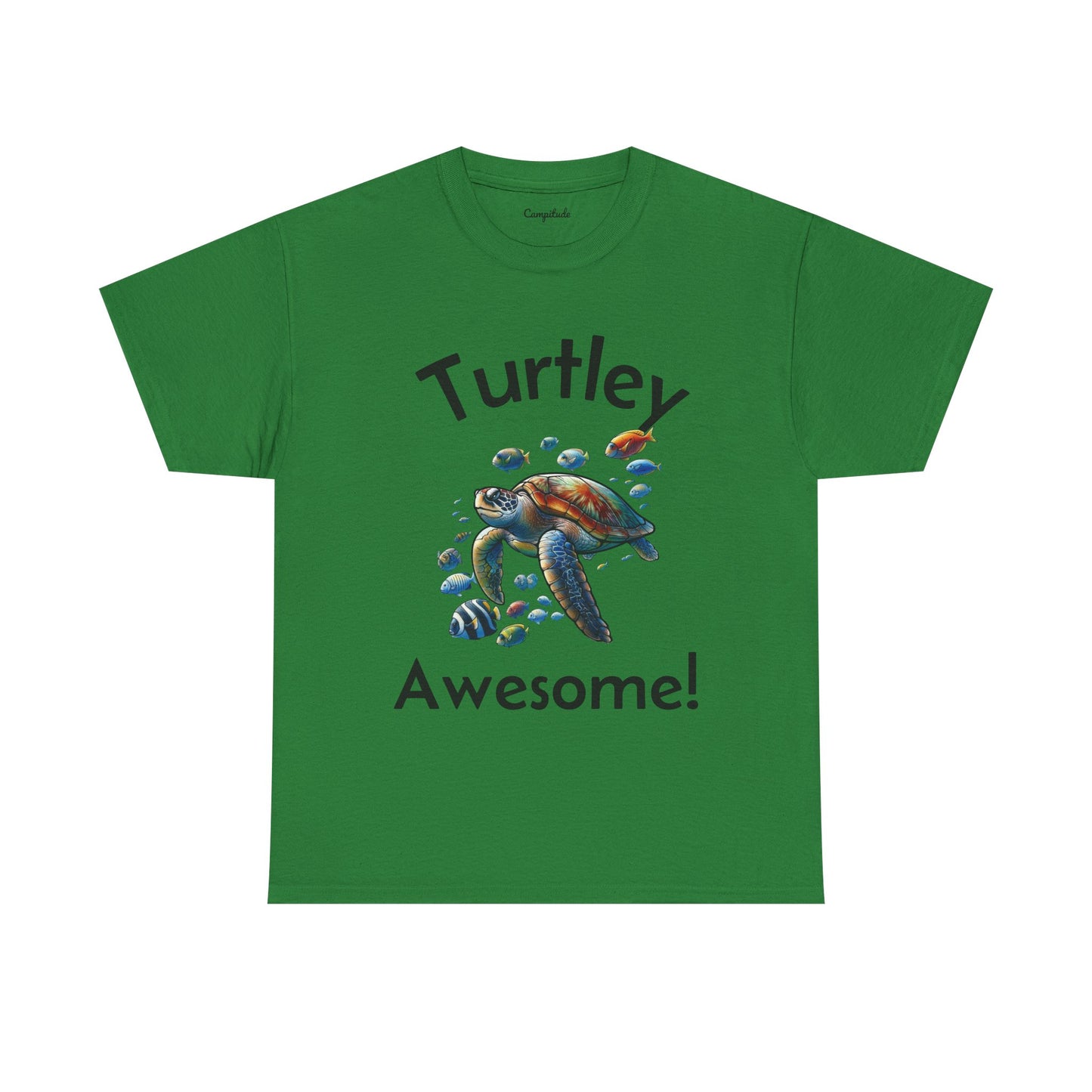 Unisex T-Shirt - Turtley Awesome Sea Turtle