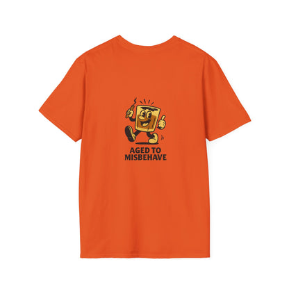 Unisex T-Shirt - Aged to Misbehave - Scotch/Bourbon (2-sided graphic)